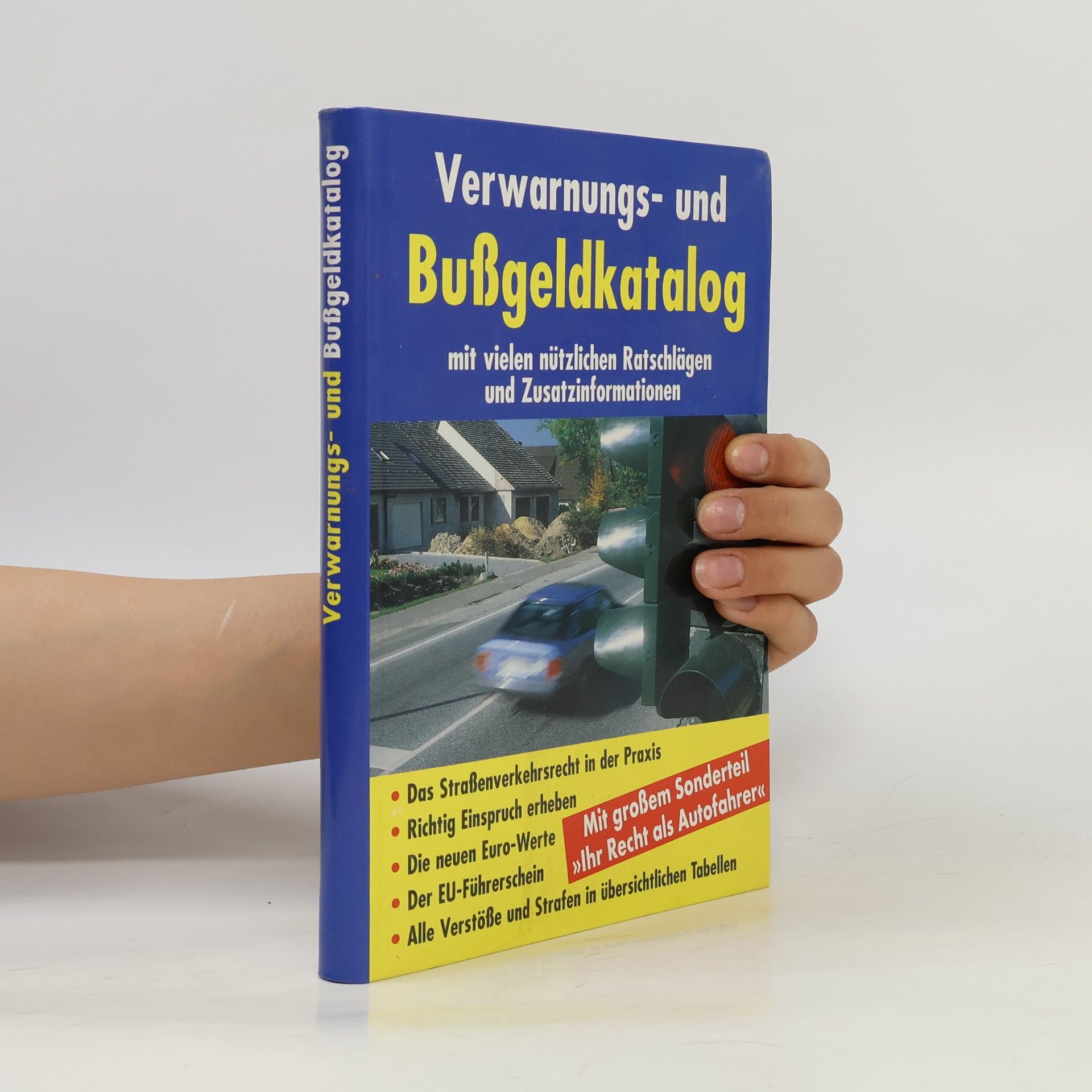 Autorenkollektiv Verwarnungs- und Bußgeldkatalog