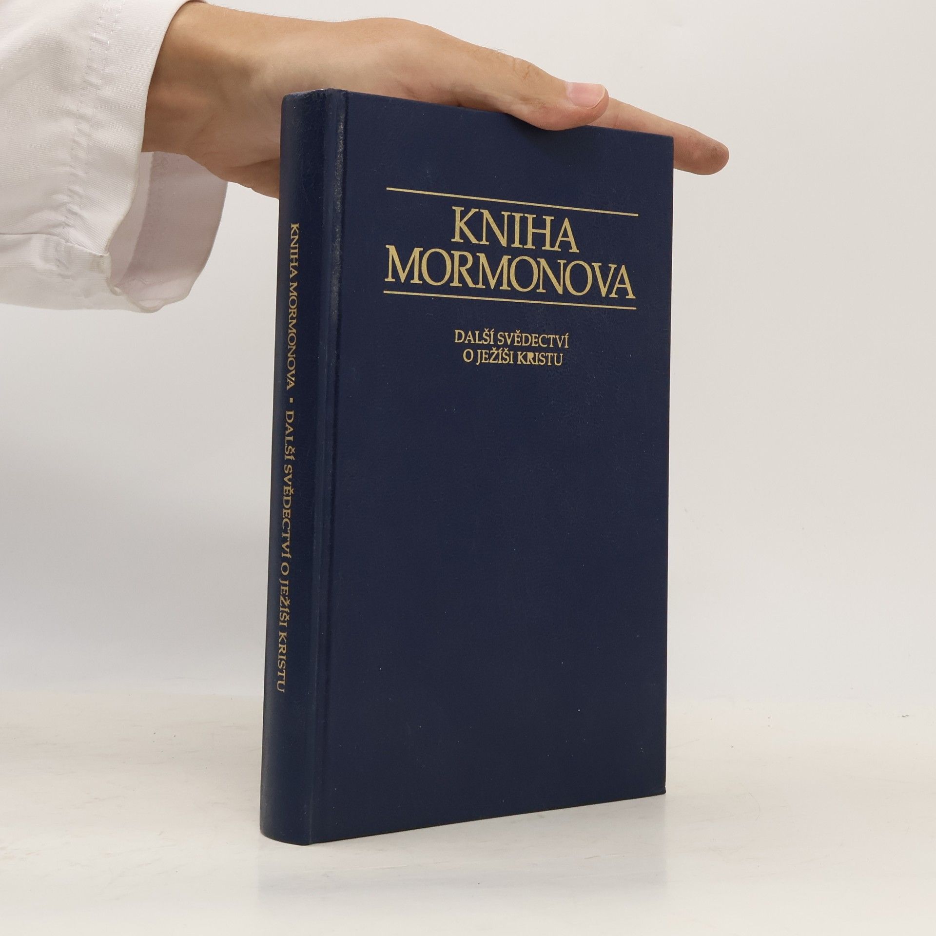 AA.VV. Kniha Mormonova. Další svědectví o Ježíši Kristu