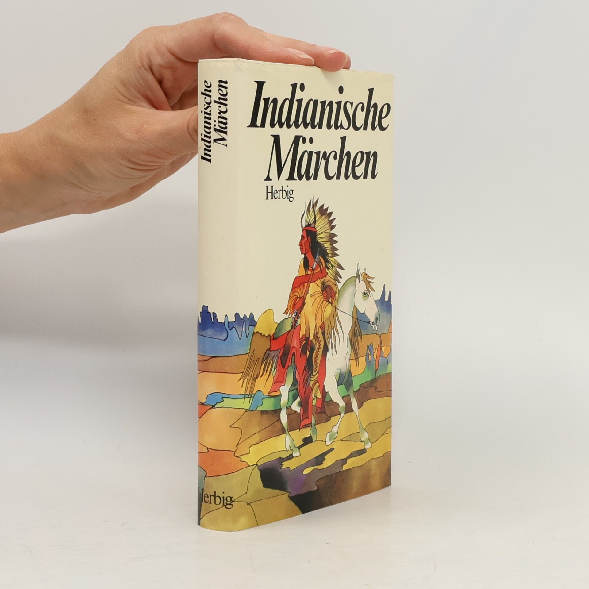 Hans-Christian Kirsch Indianische Märchen