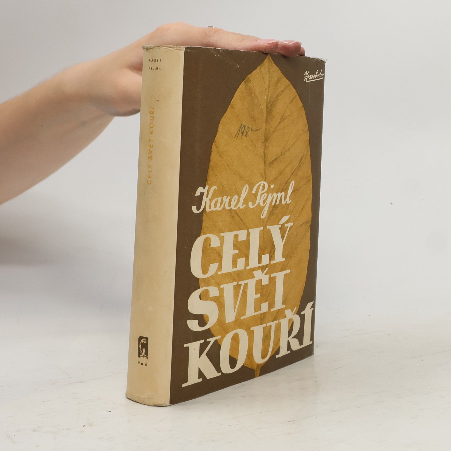 Karel Pejml Celý svět kouří - dějiny tabáku