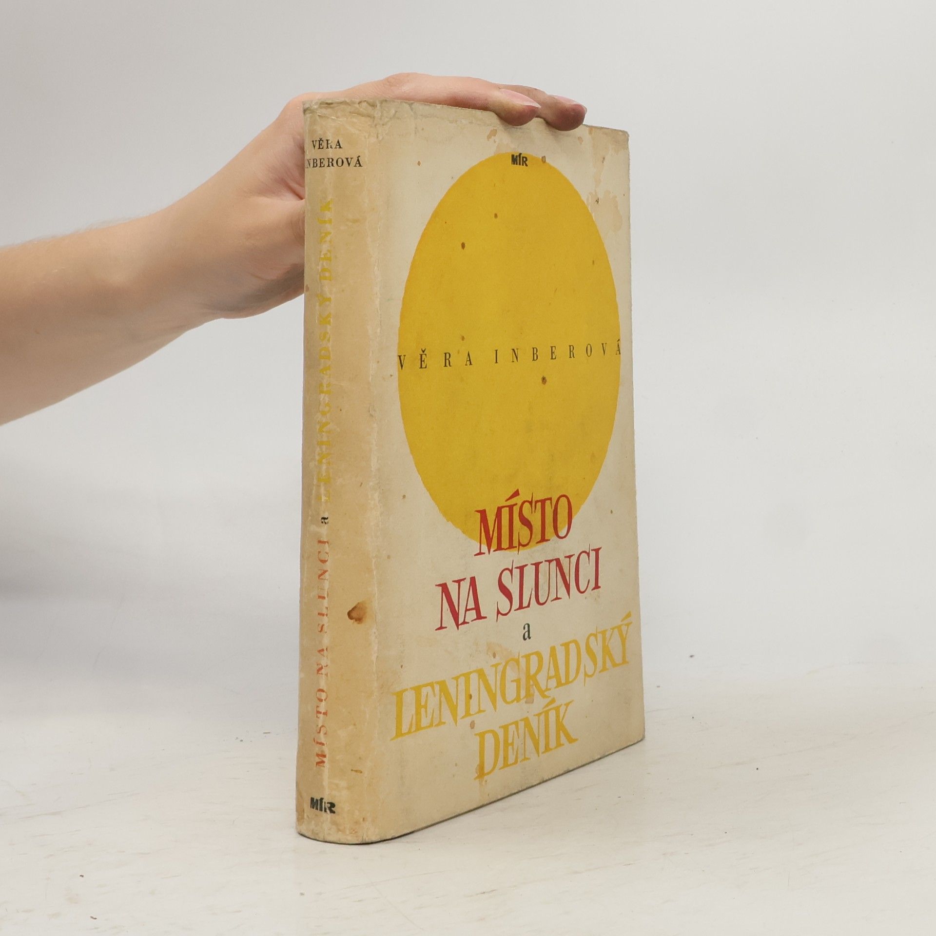 Věra Inberová Místo na slunci a Leningradský deník
