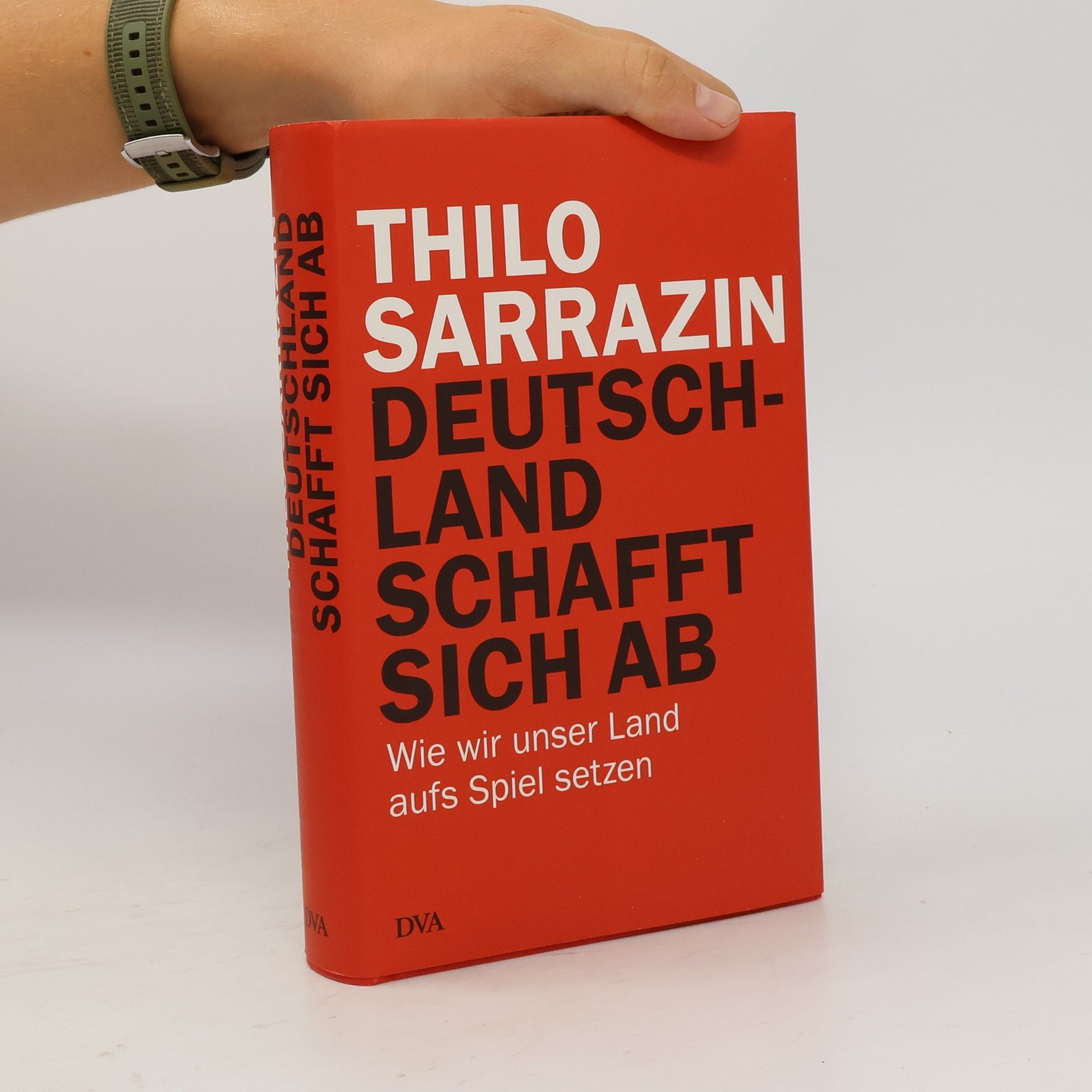 Thilo Sarrazin Deutschland schafft sich ab