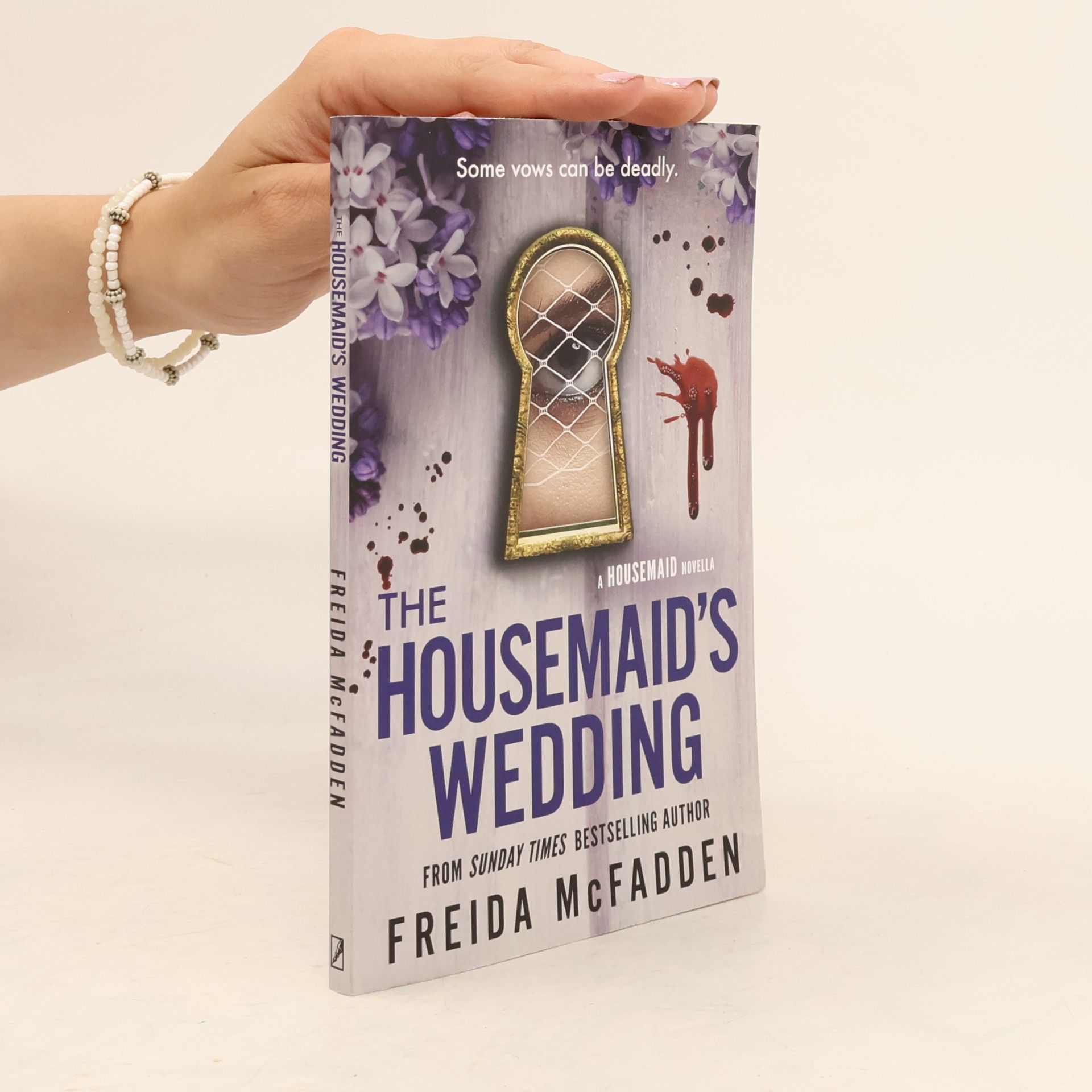 Freida McFadden The Housemaid: The Housemaid's Wedding