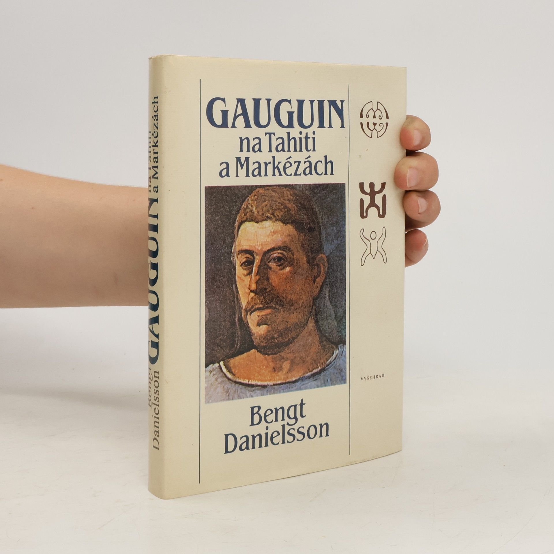 Bengt Danielsson Gauguin na Tahiti a Markézách