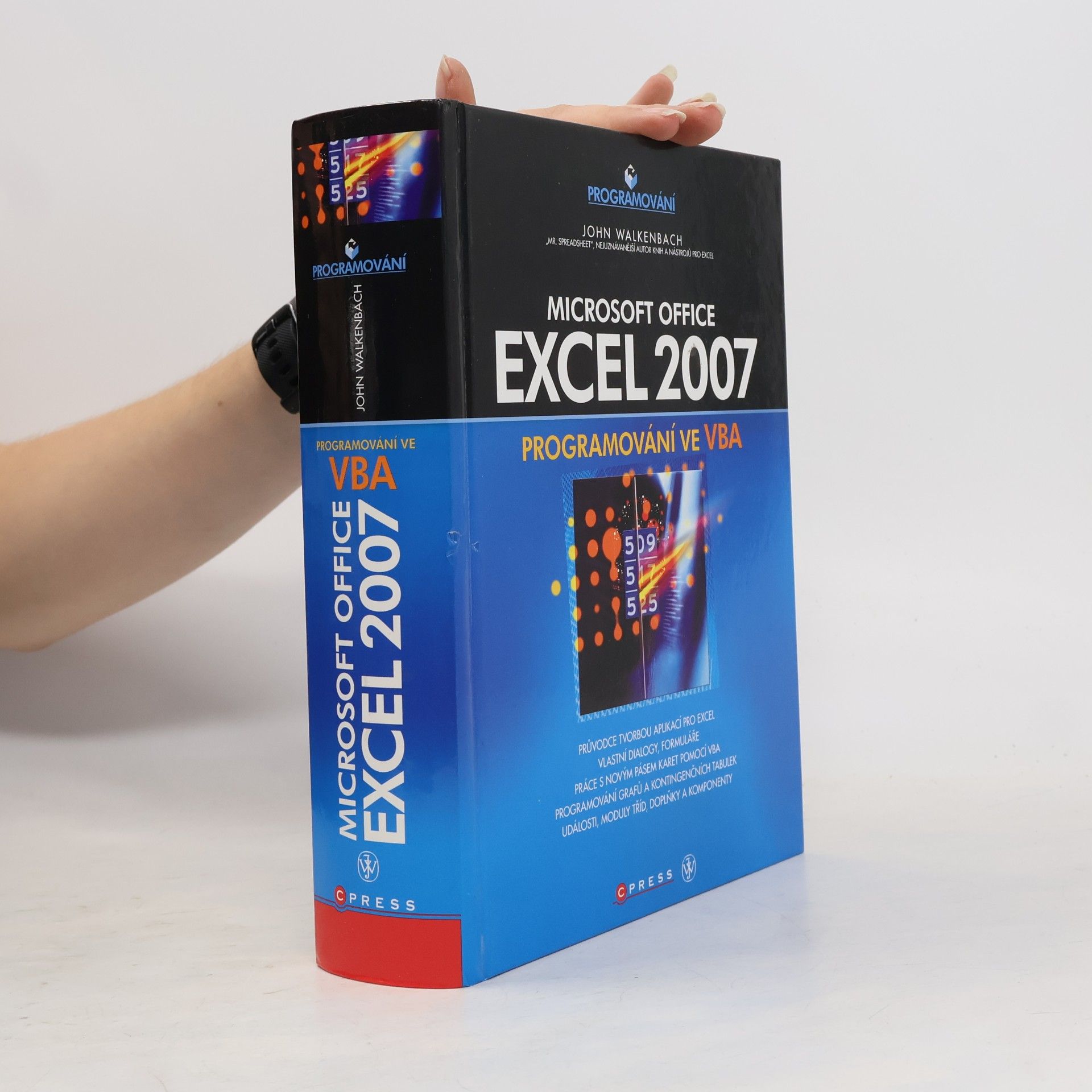 John Walkenbach Microsoft Office Excel 2007 - Programování ve VBA