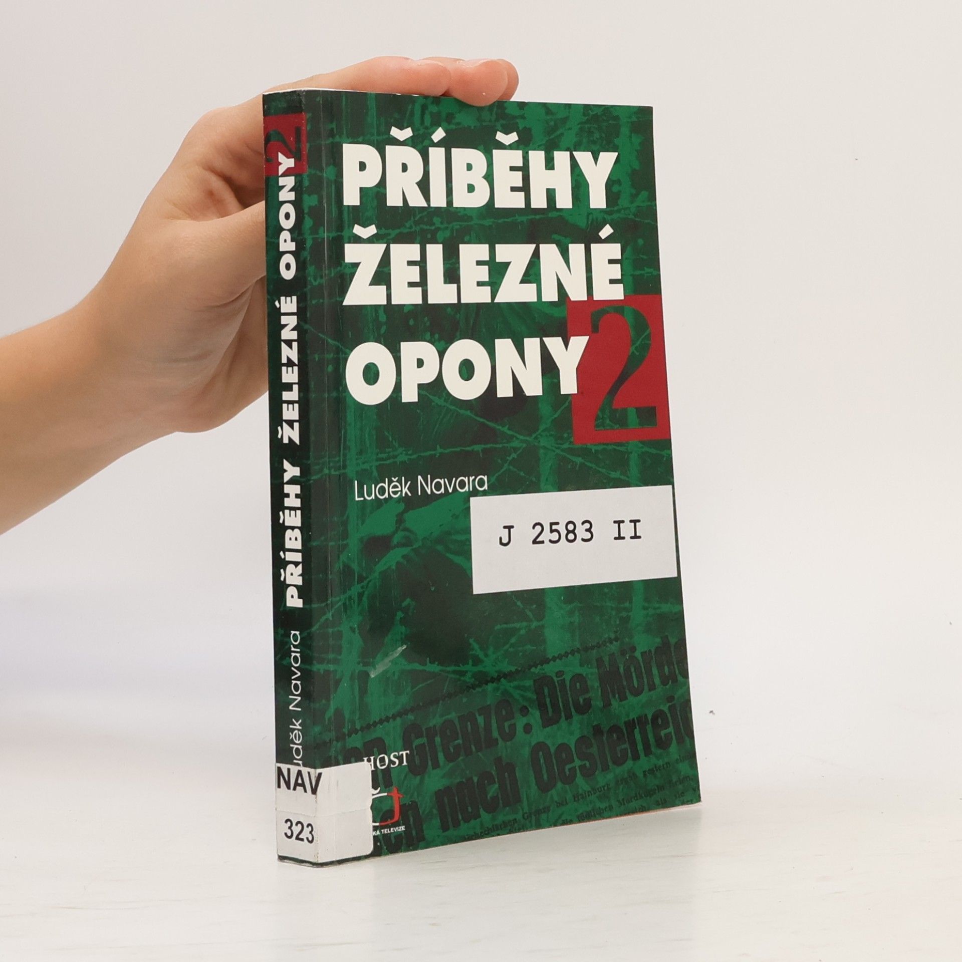 Luděk Navara Příběhy železné opony 2