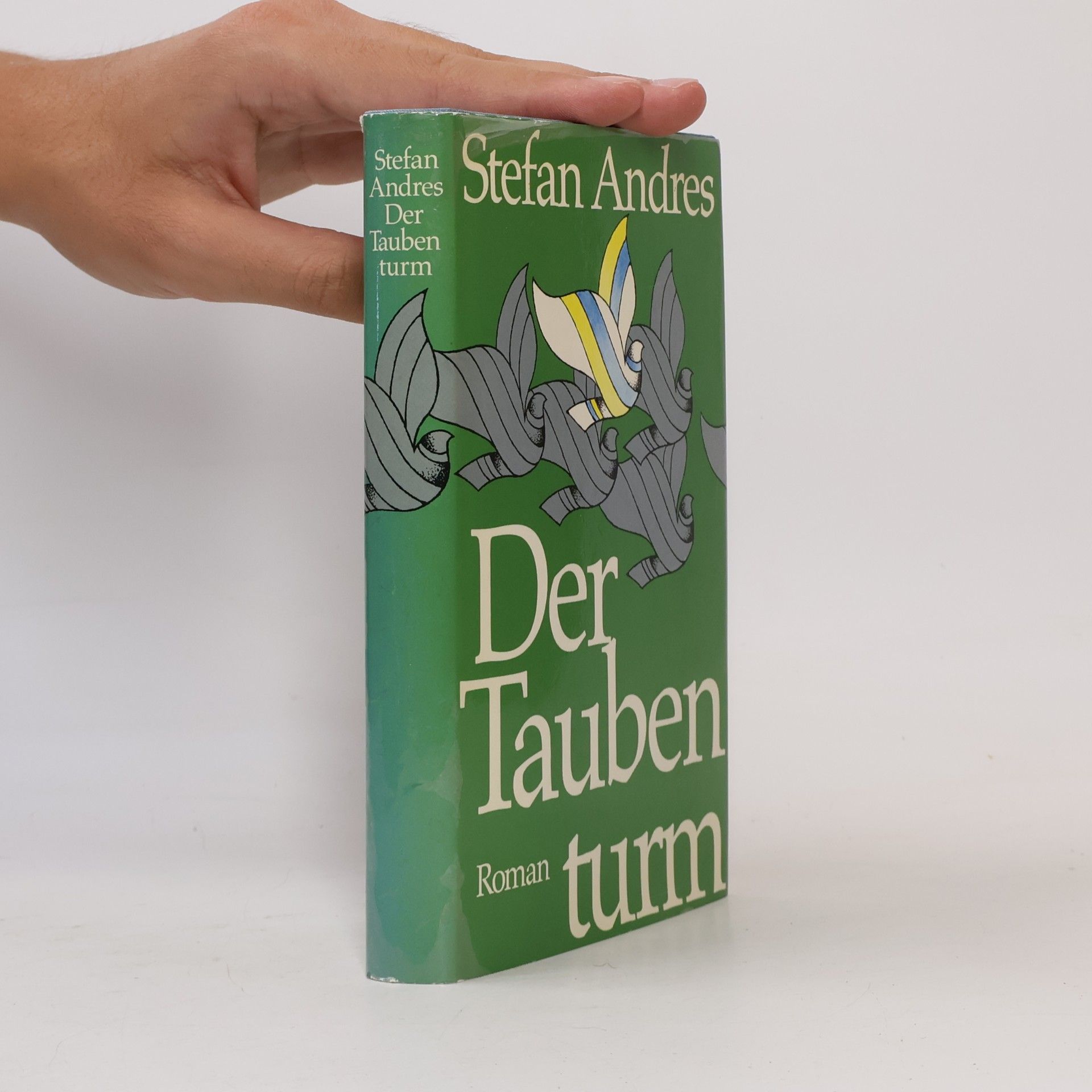 Stefan Andres Der Taubenturm
