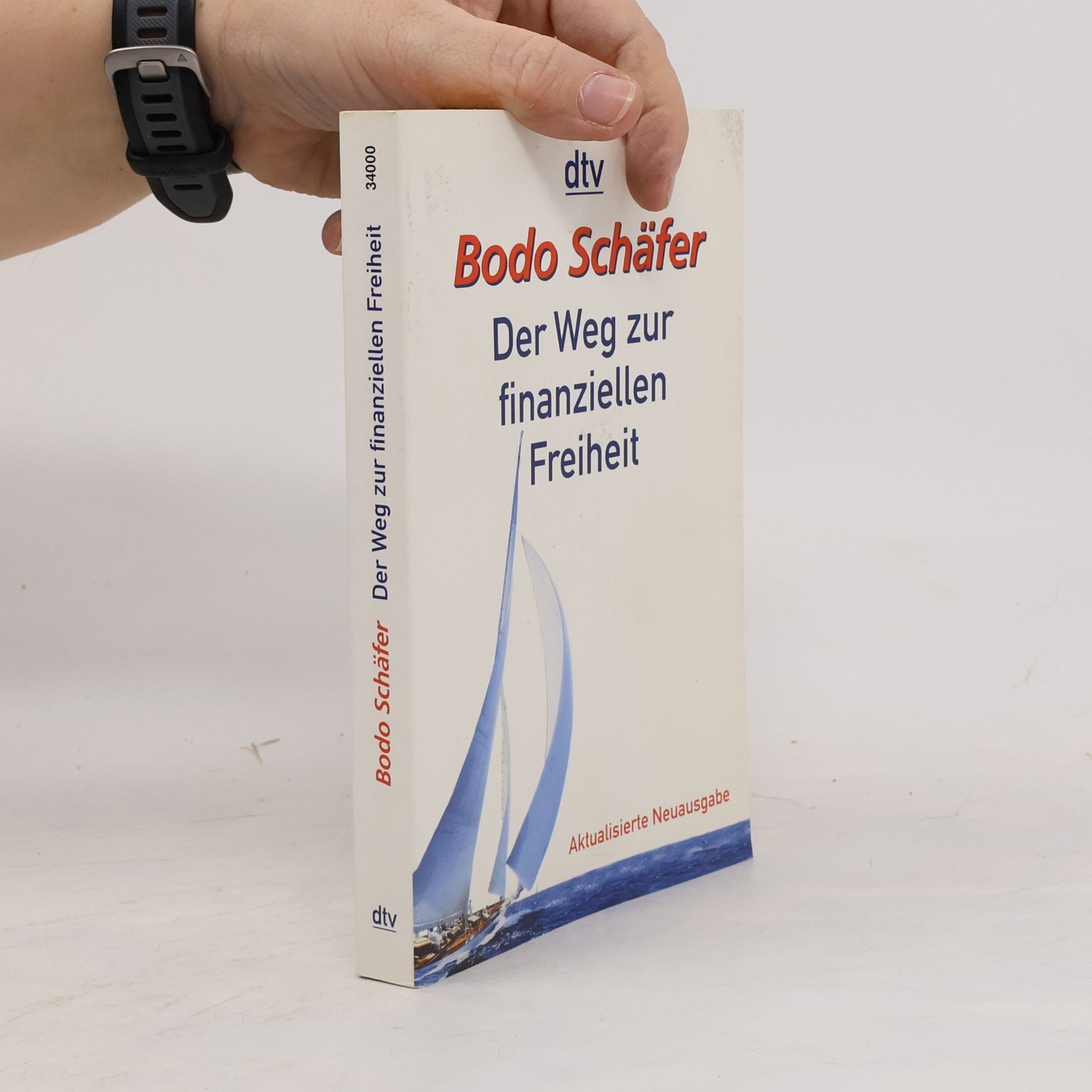 Bodo Schäfer Der Weg zur finanziellen Freiheit