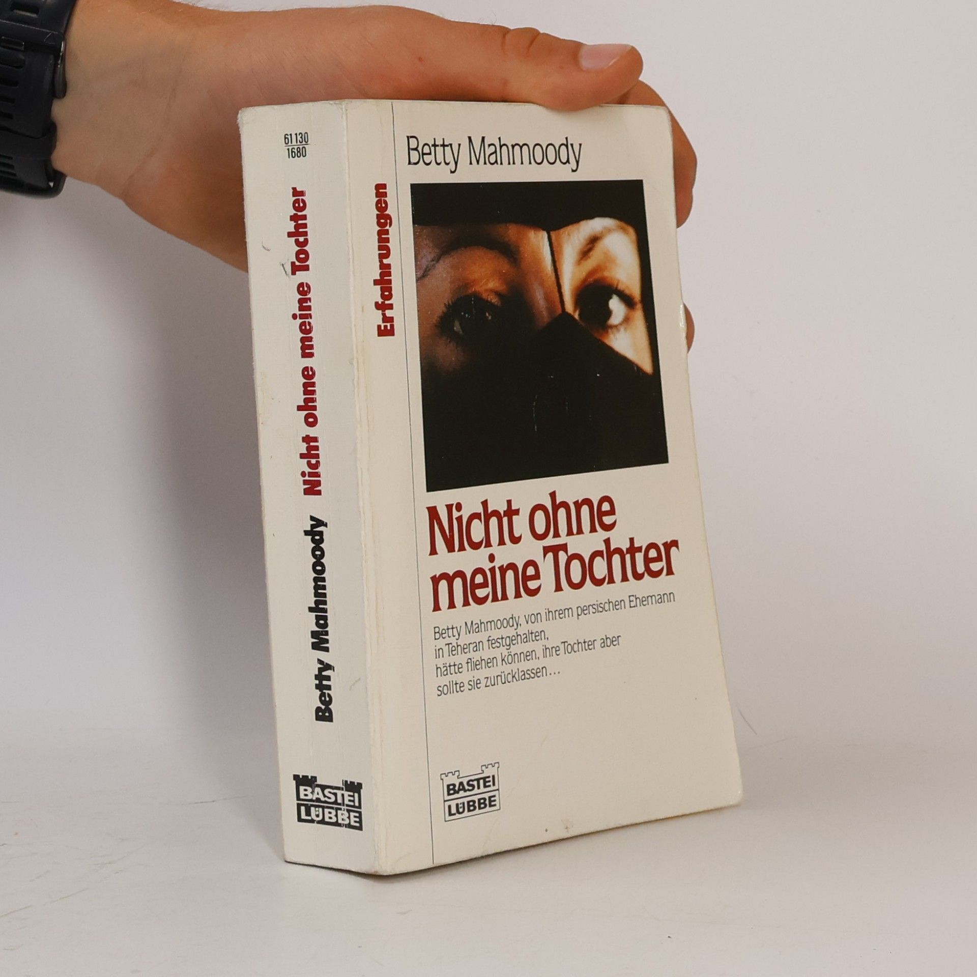 Betty Mahmoody Nicht ohne meine Tochter