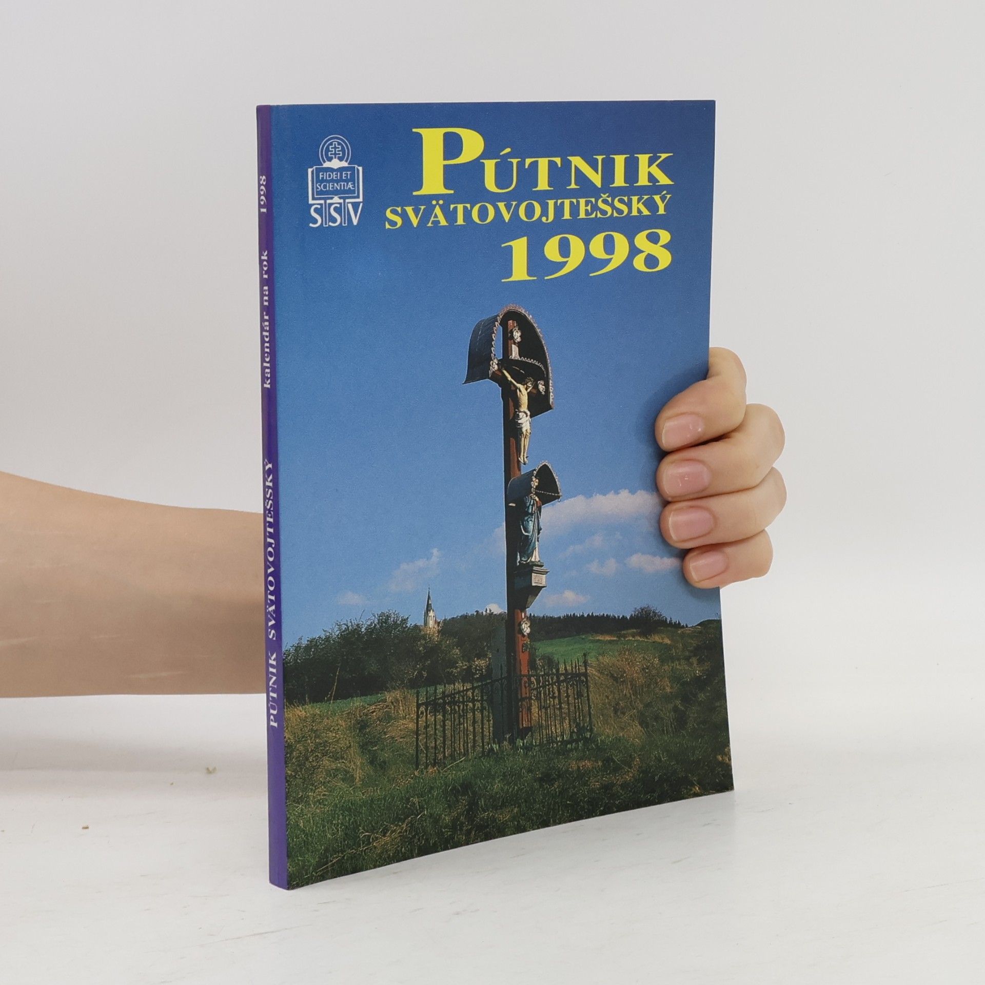 Kolektiv autorů Pútnik svätovojtešský 1998