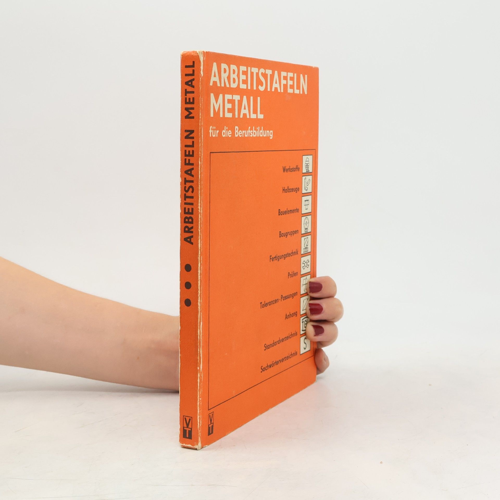 Walther Heger Arbeitstafeln Metall für die Berufsbildung