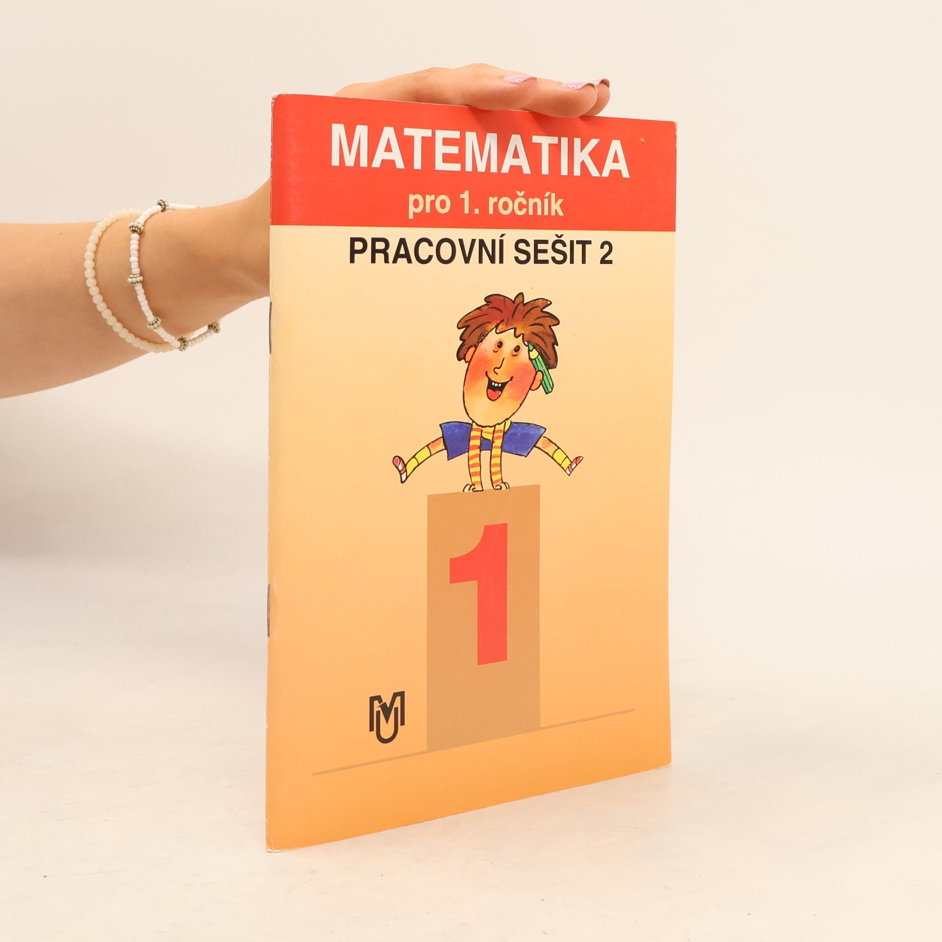 Matematika pro 1. ročník - 2: Matematika