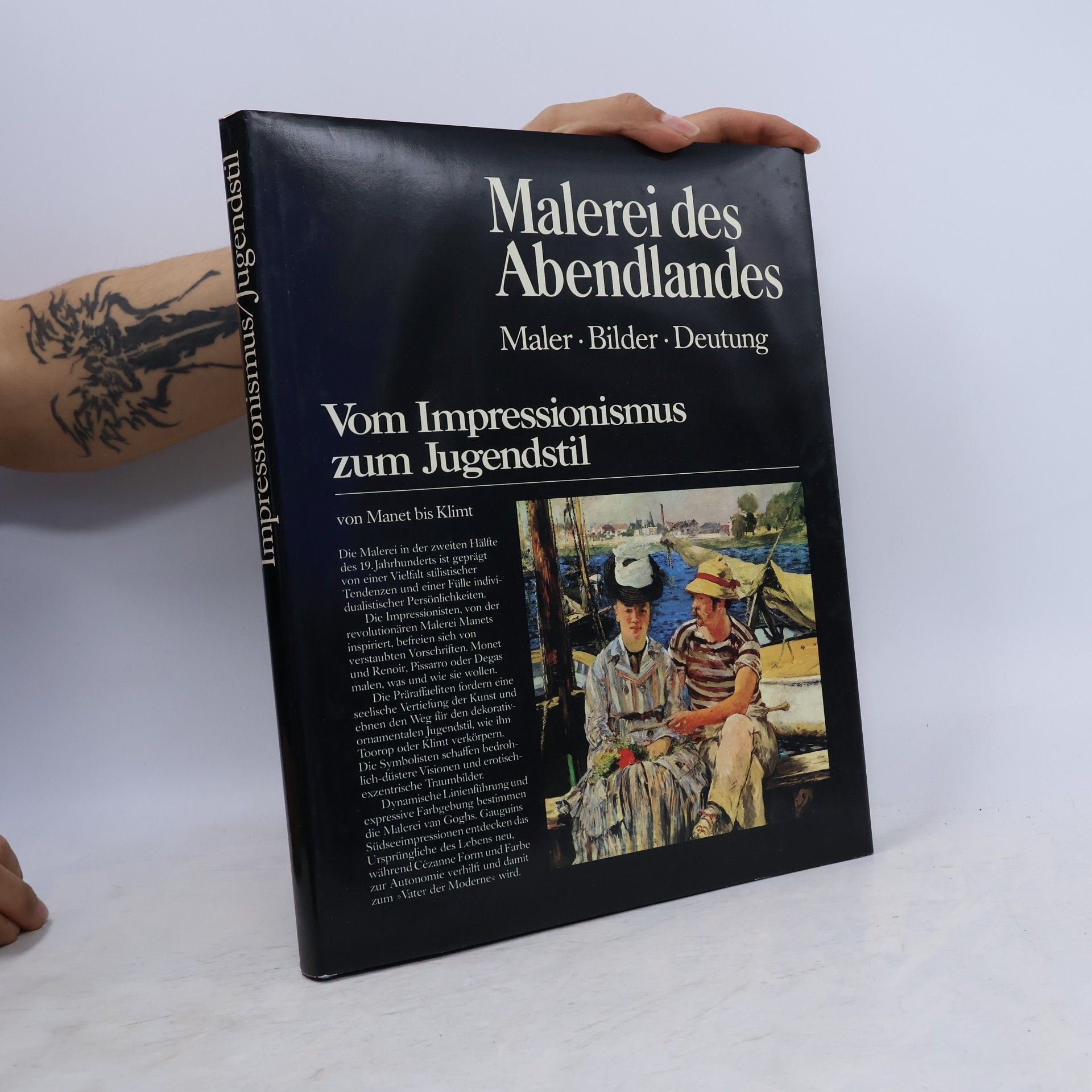 Collectif d'auteurs Malerei des Abendlandes: Maler · Bilder · Deutung – Vom Impressionismus zum Jugendstil