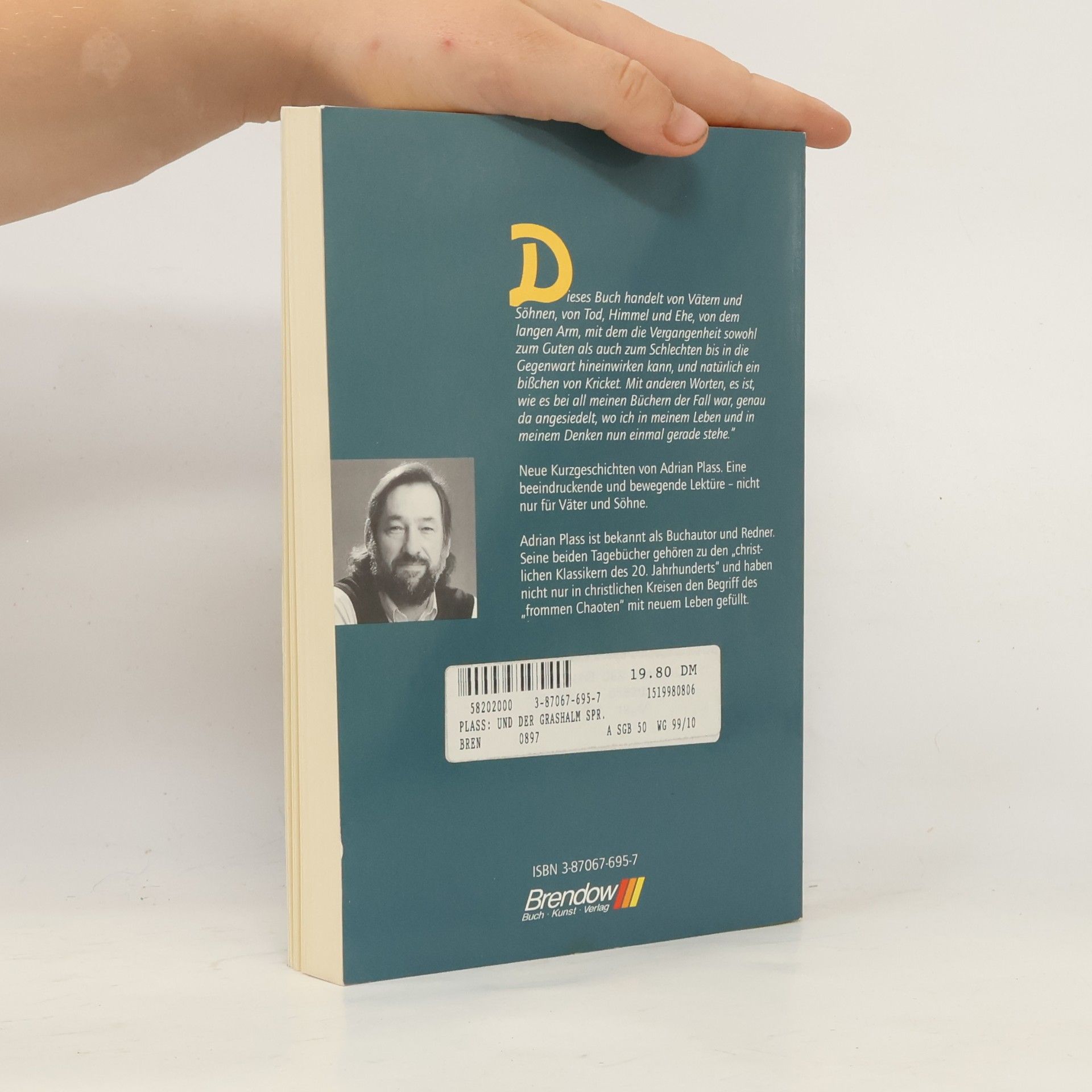 Adrian Plass Und der Grashalm sprach ...