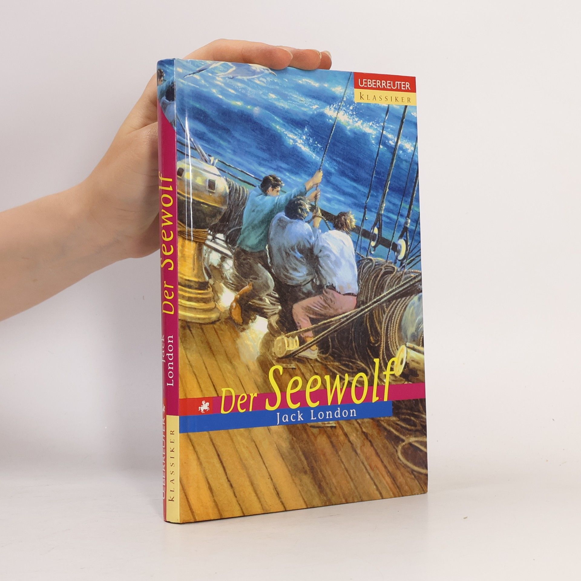 Jack London Der Seewolf