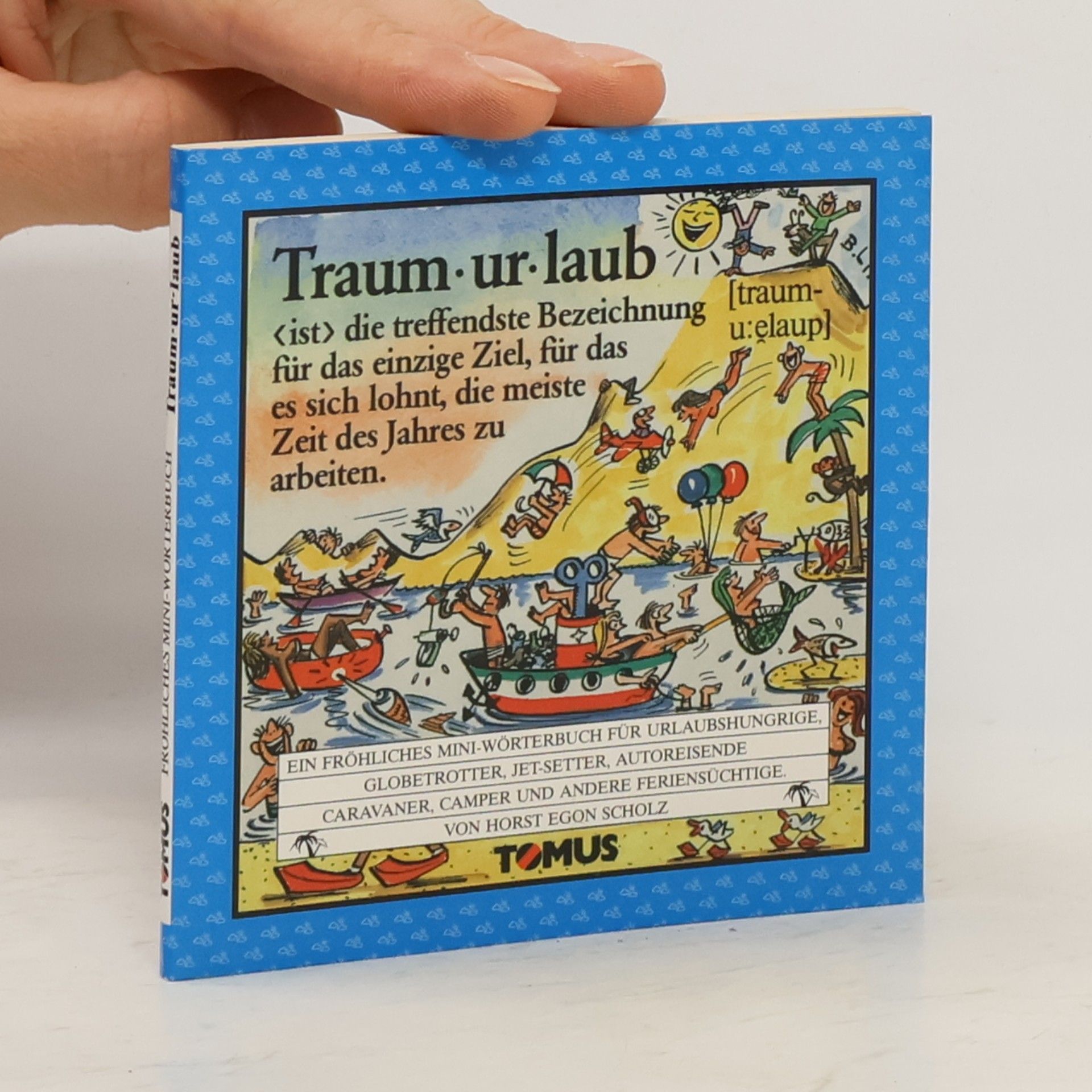 Horst Egon Scholz Traumurlaub