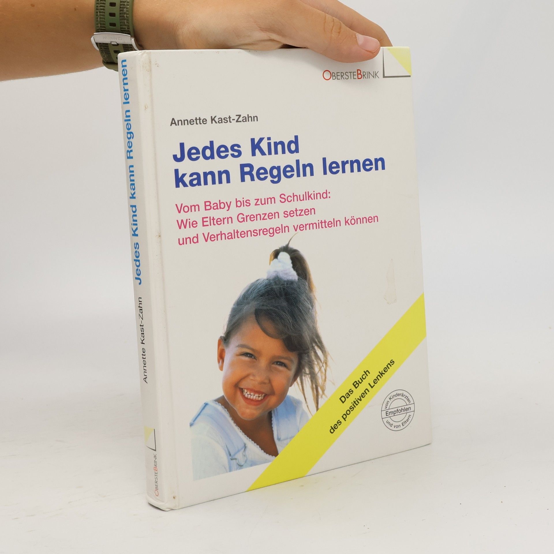 Annette KastZahn Jedes Kind kann Regeln lernen