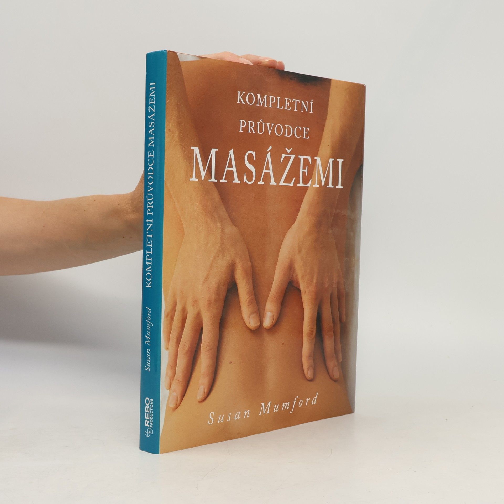 Susan Mumford Kompletní průvodce masážemi