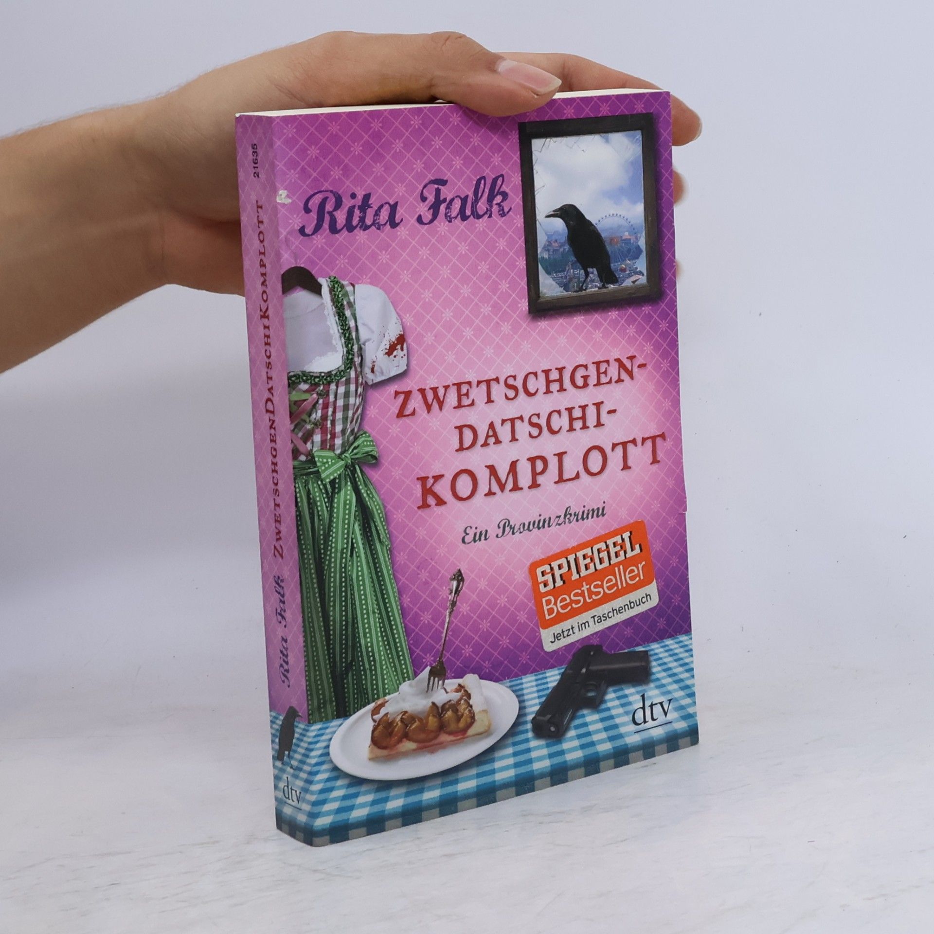 Rita Falk Zwetschgendatschikomplott