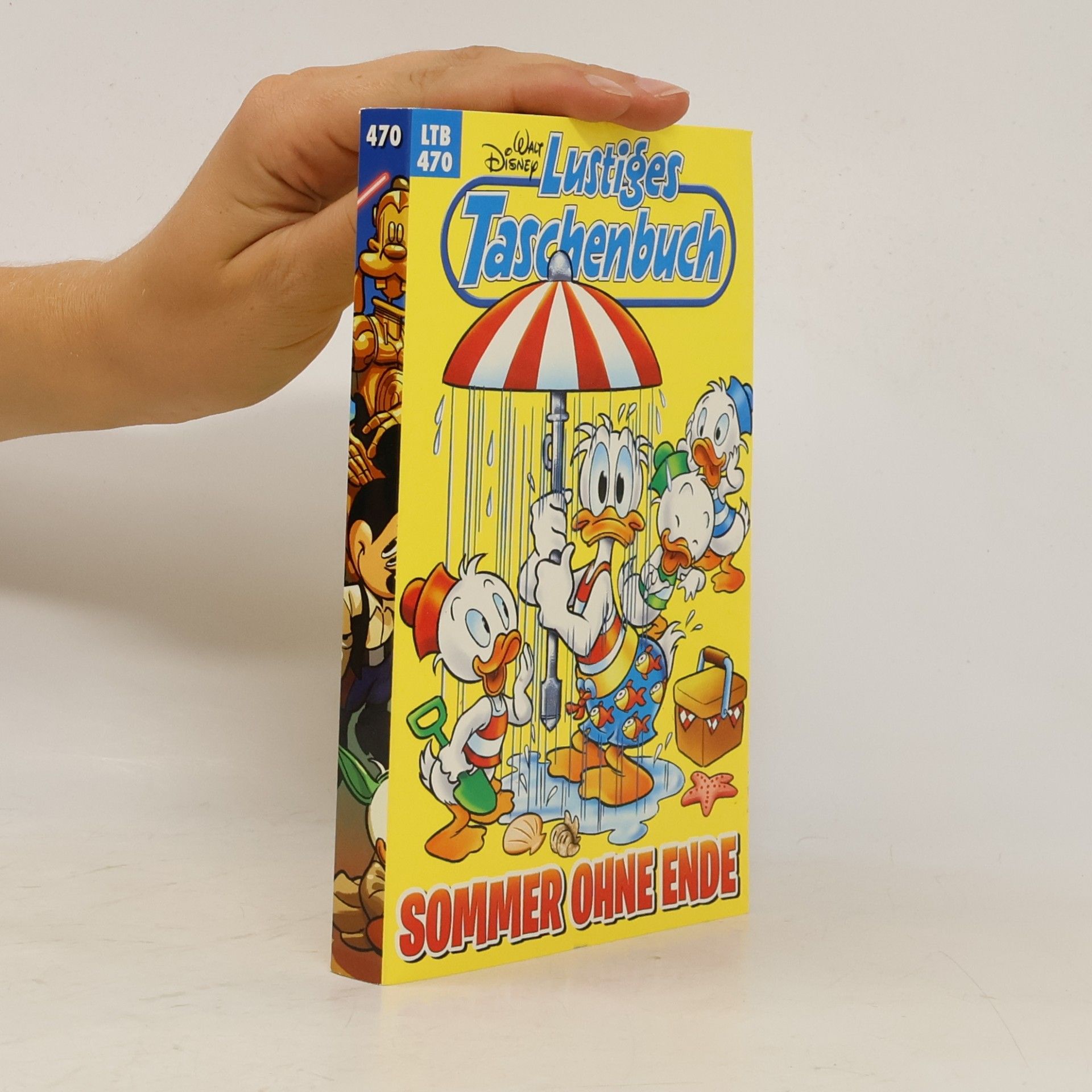 Walt Disney Lustiges Taschenbuch 470. Sommer ohne Ende