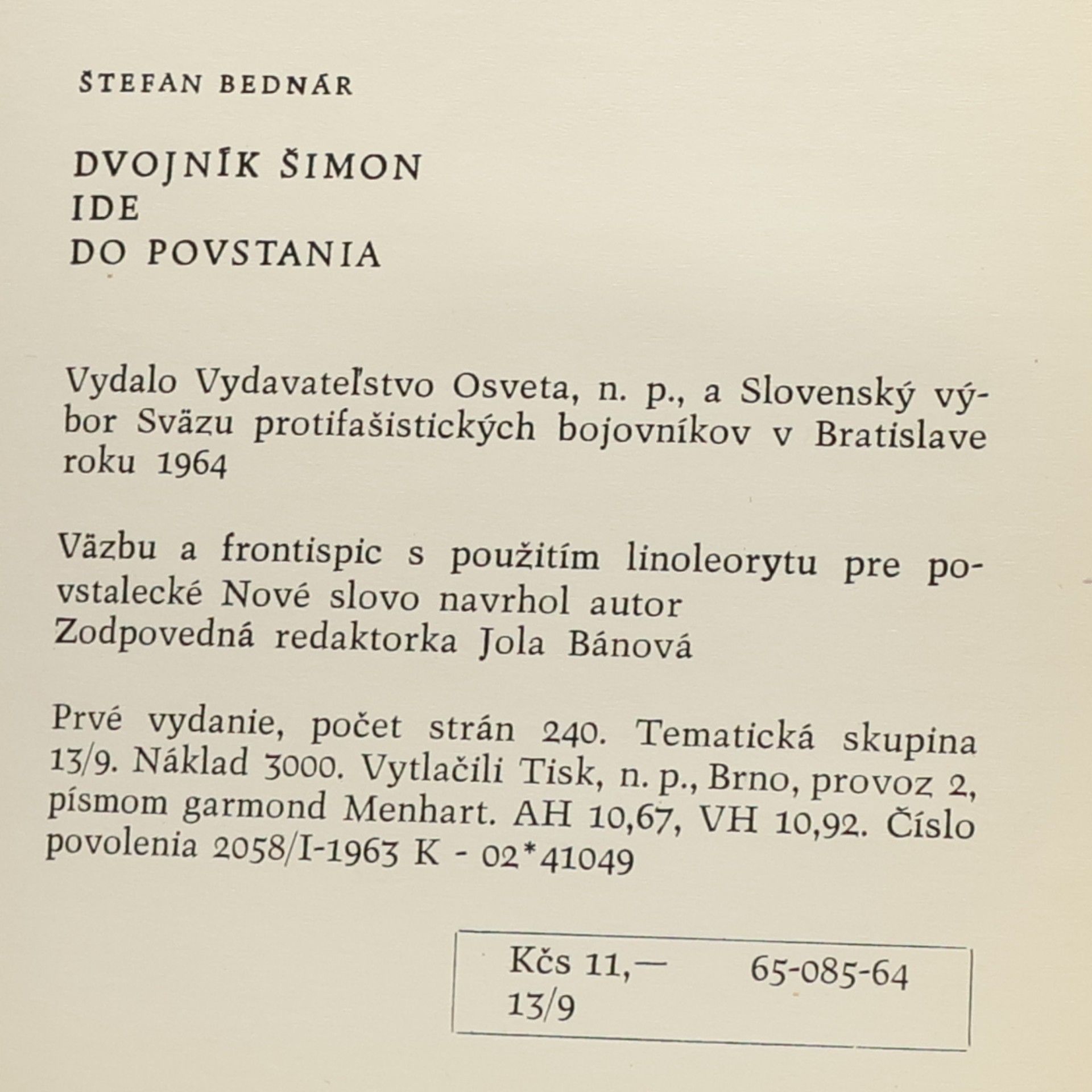 Štefan Bednár Dvojník Šimon ide do povstania