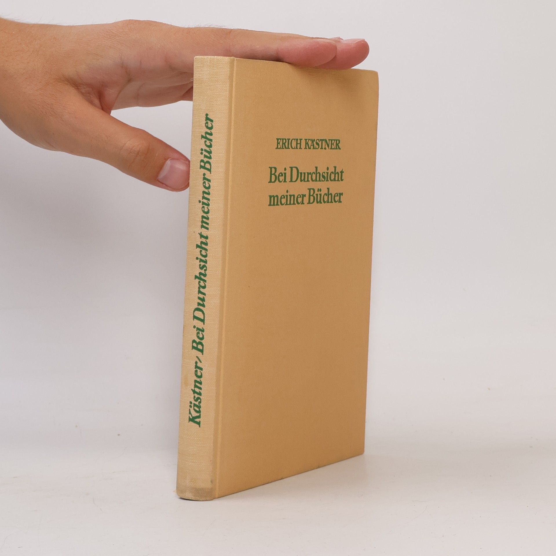 Erich Kästner Bei Durchsicht meiner Bücher