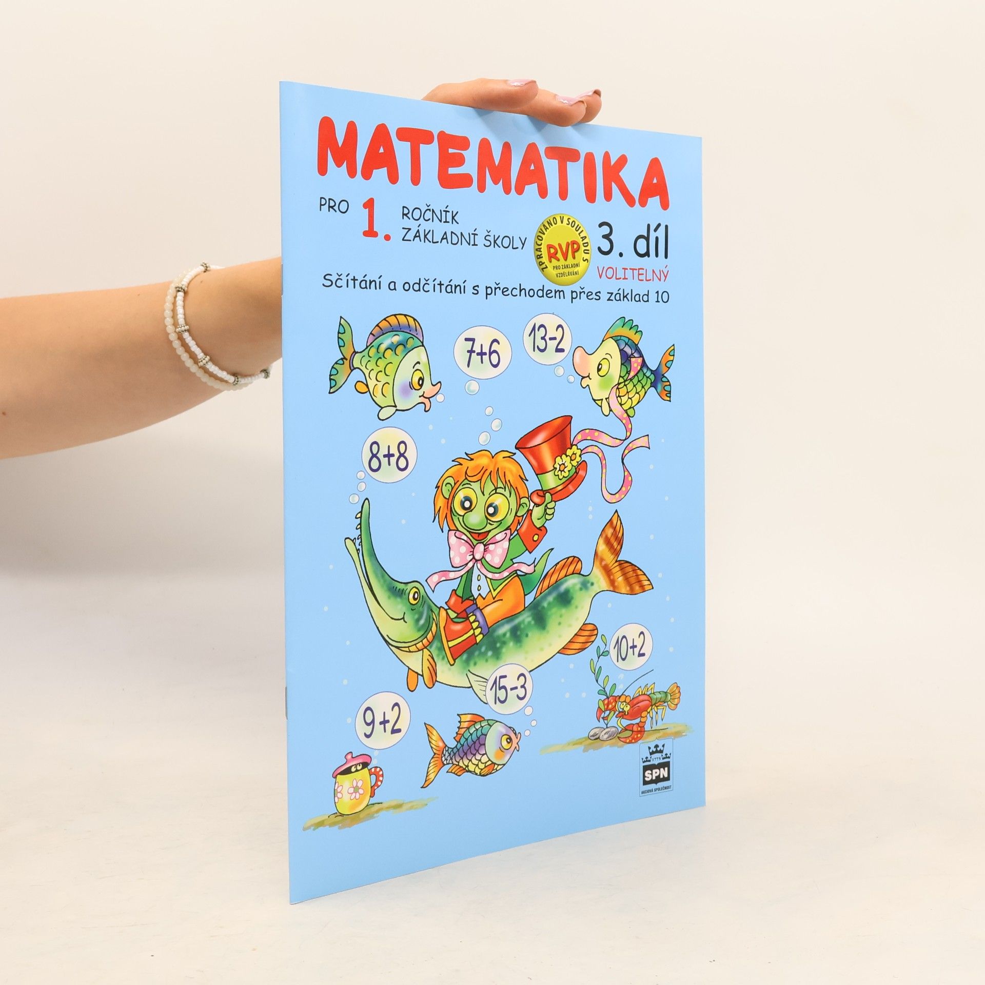 Čížková Miroslava Matematika pro 1 ročník základní školy 3.díl