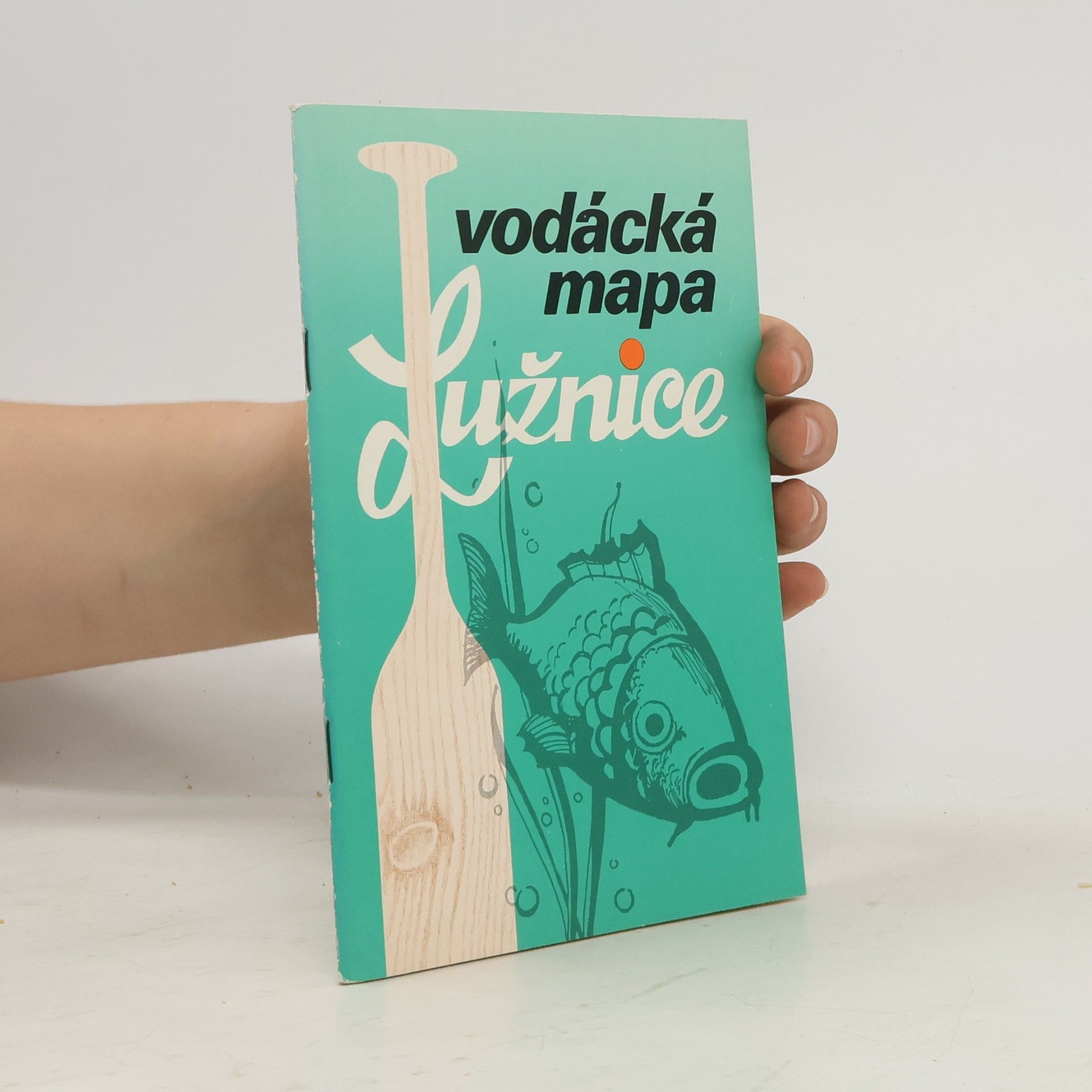 Milan Houser Vodácká mapa Lužnice