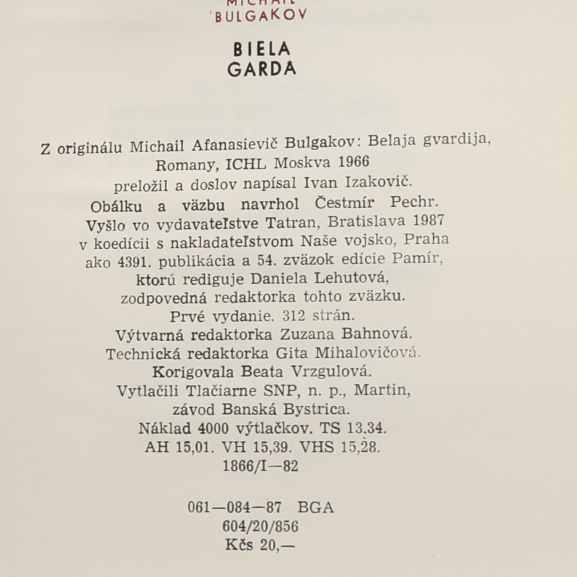 Mikhail Afanasyevich Bulgakov Biela garda