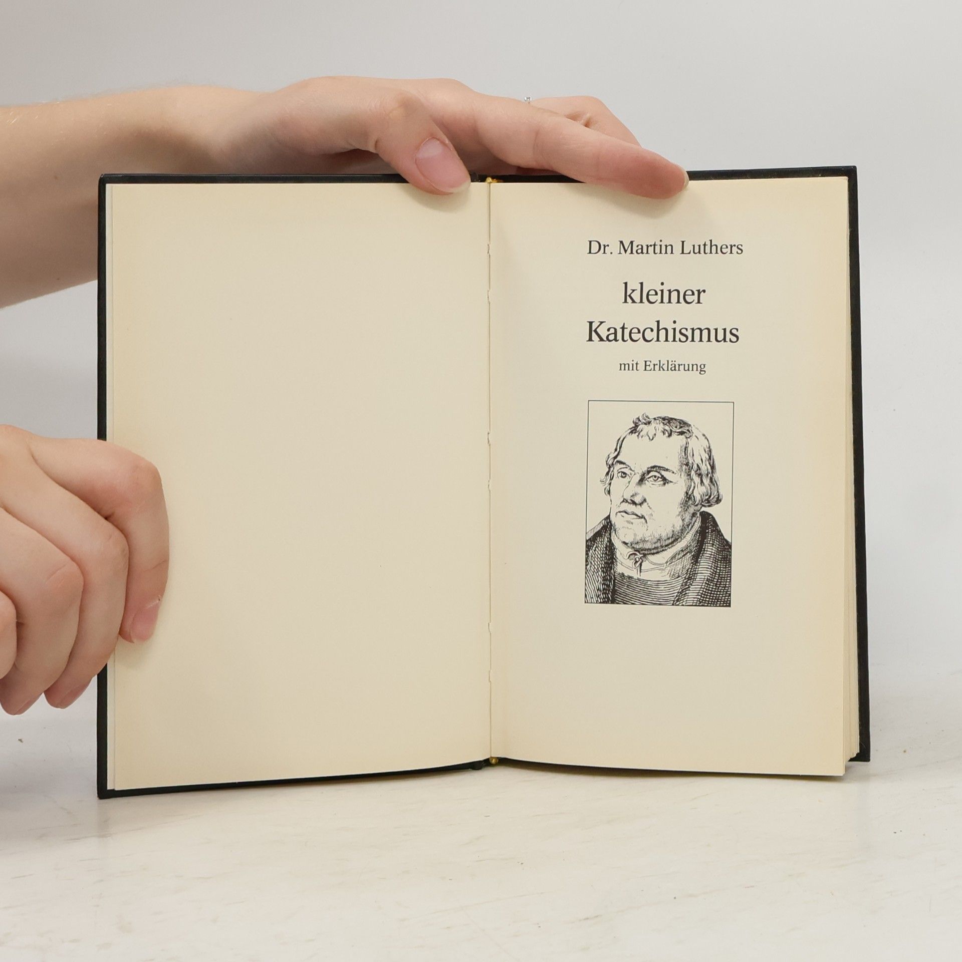 Martin Luther Dr. Martin Luthers kleiner Katechismus mit Erklärung