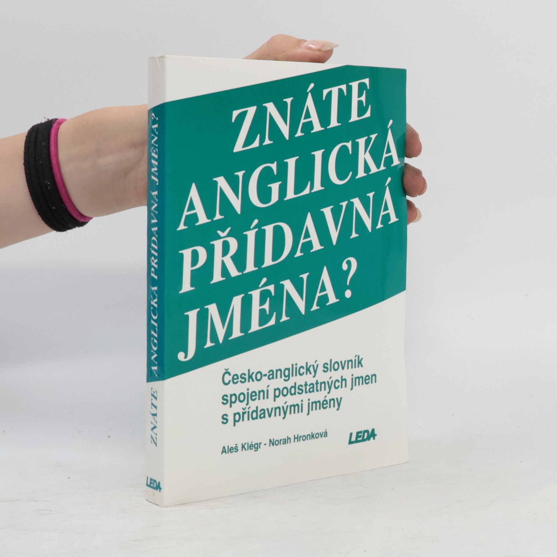 Norah Hronková Znáte anglická přídavná jména?