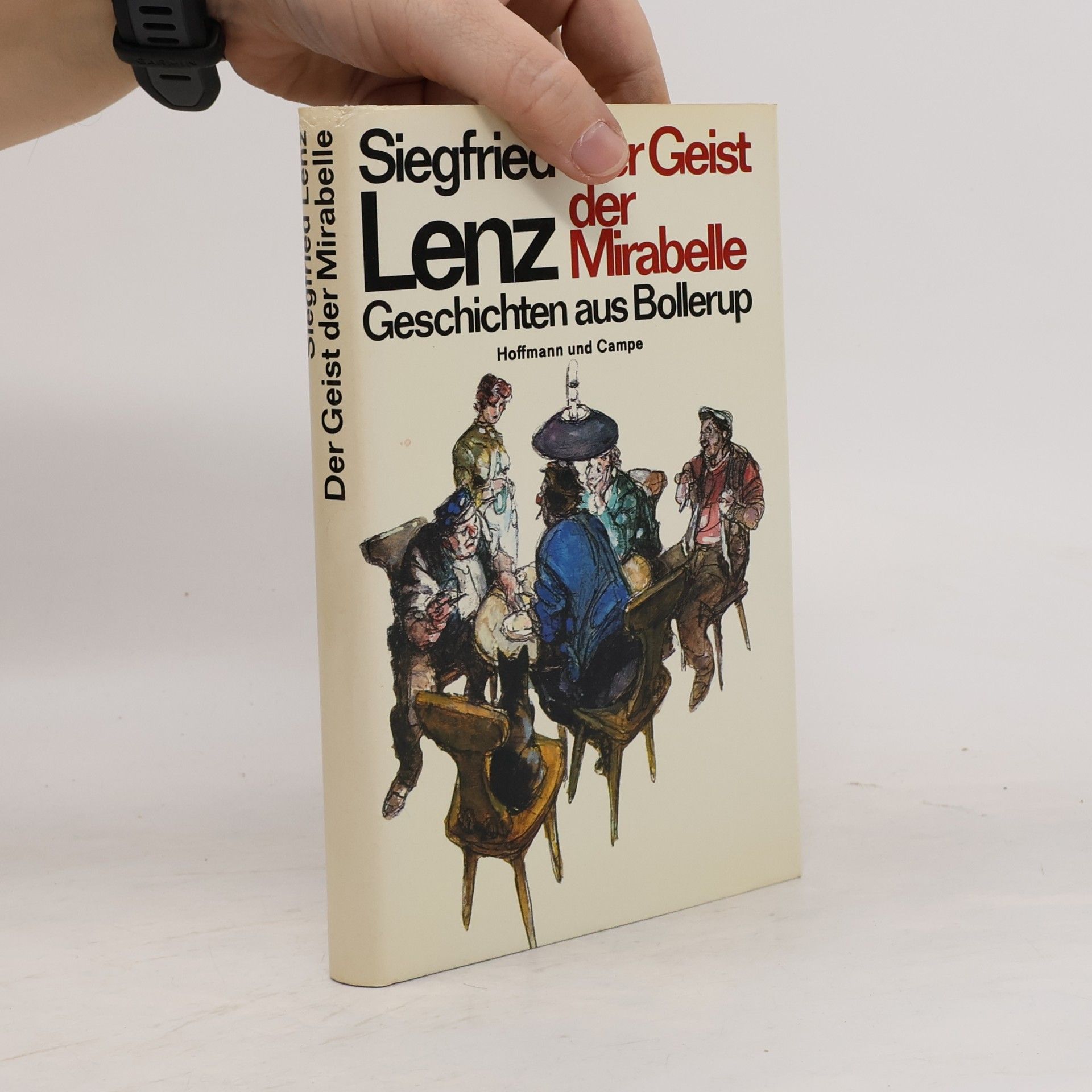 Siegfried Lenz Der Geist der Mirabelle