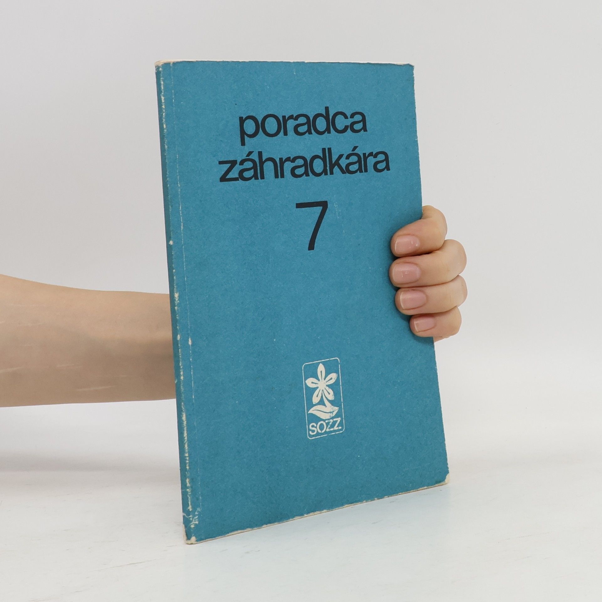 Katarína Kettmannová Poradca záhradkára 7