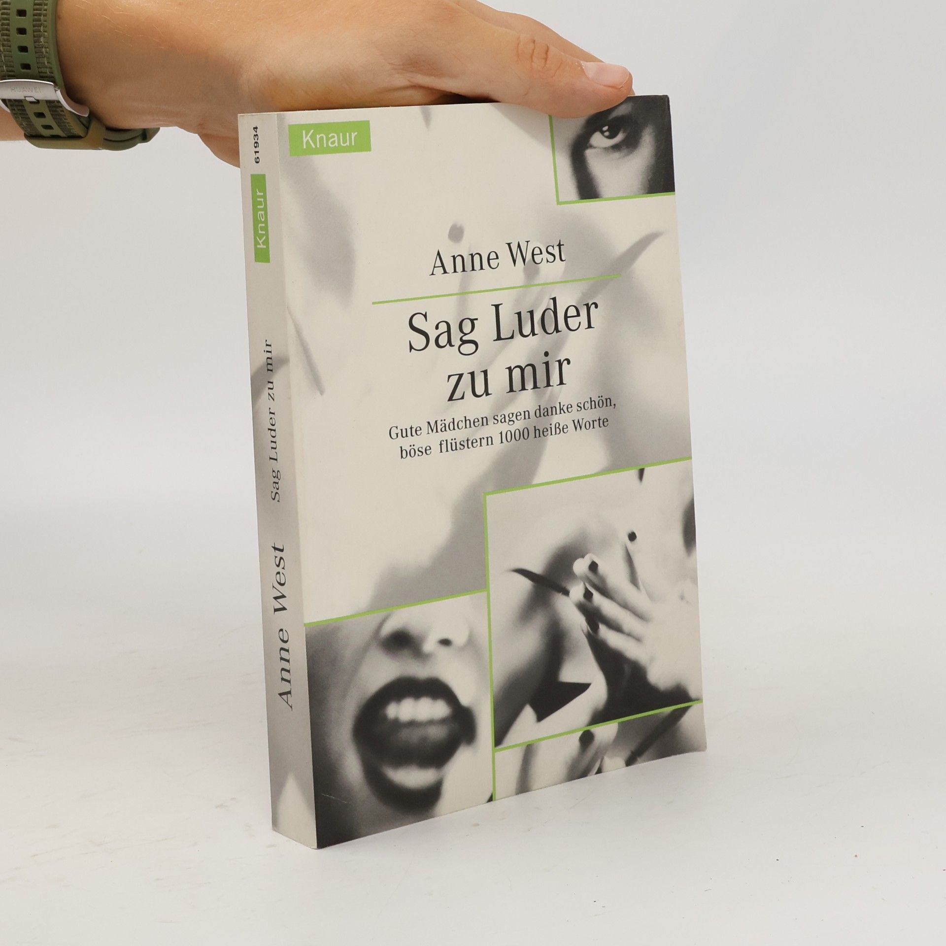 Anne West Sag Luder zu mir