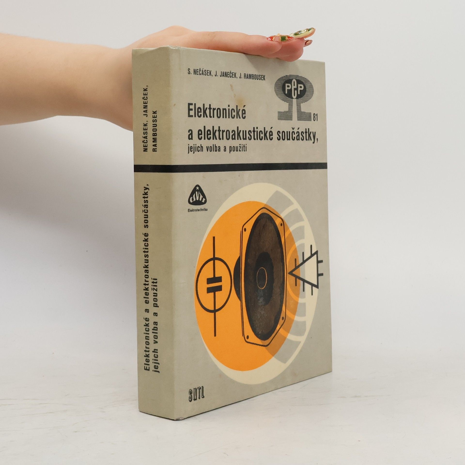 Sláva Nečásek Elektronické a elektroakustické součástky