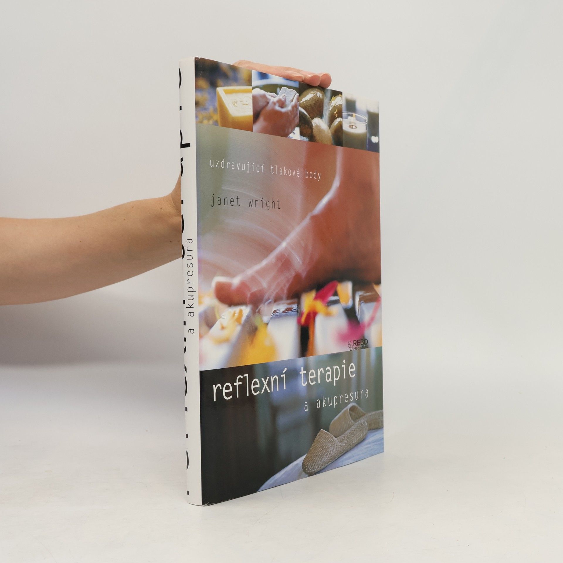 Janet Wright Reflexní terapie a akupresura