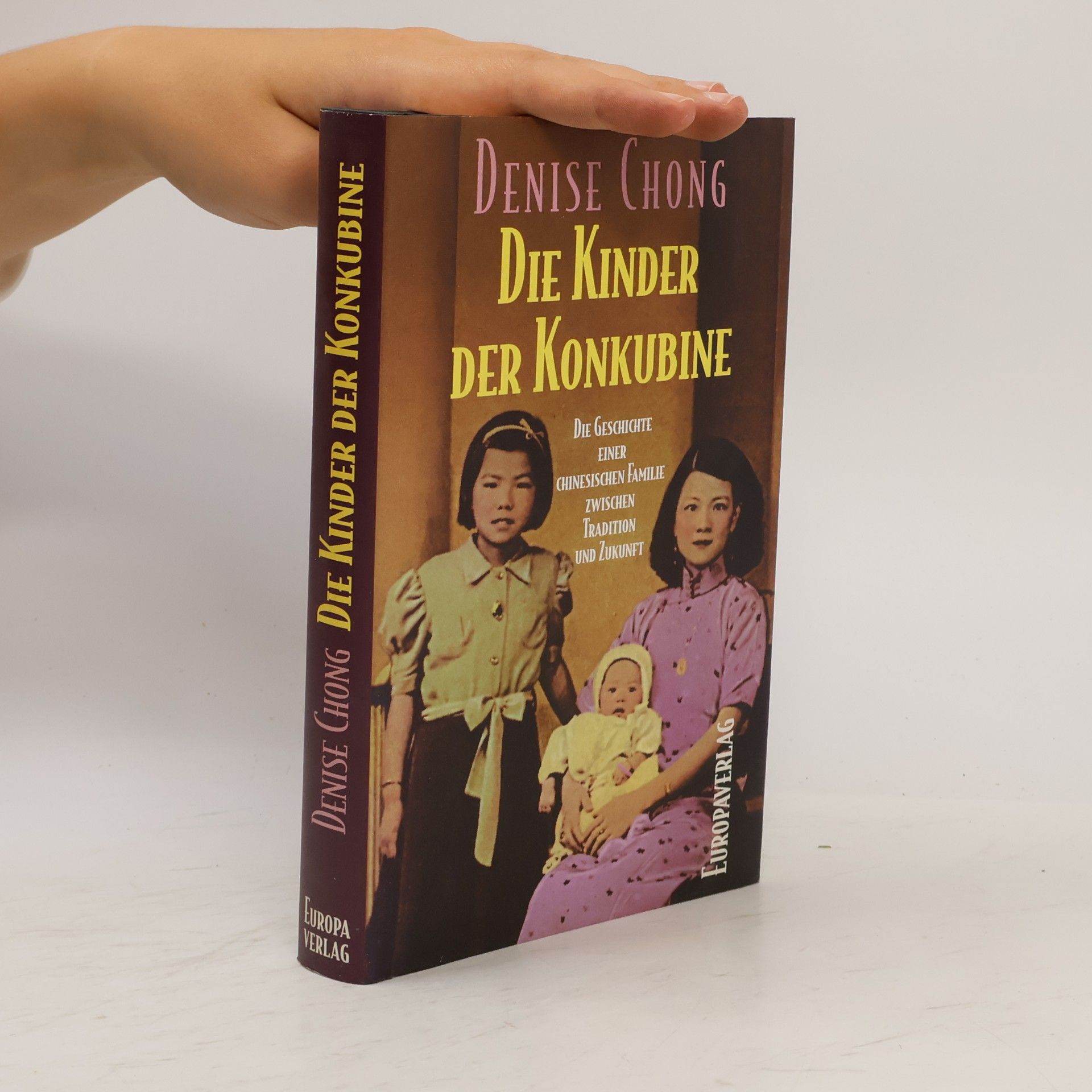 Denise Chong Die Kinder der Konkubine