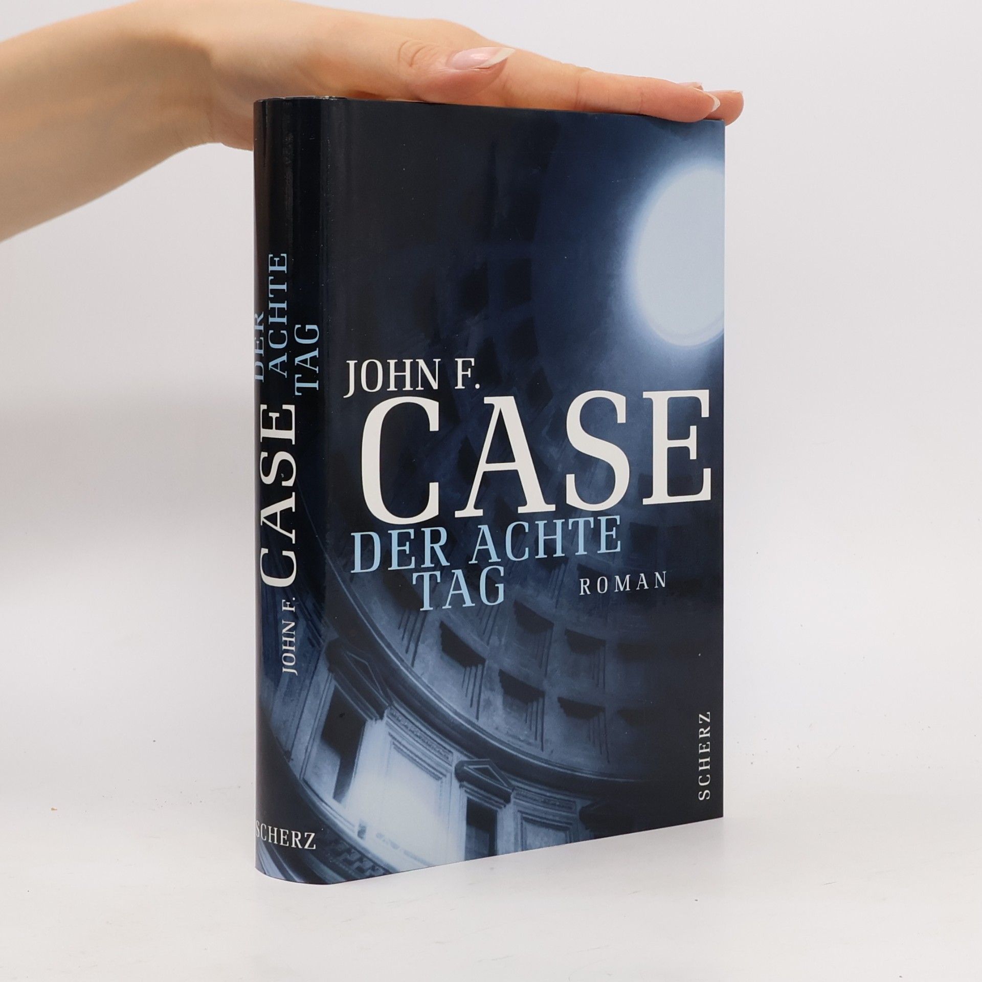 John Case Der achte Tag