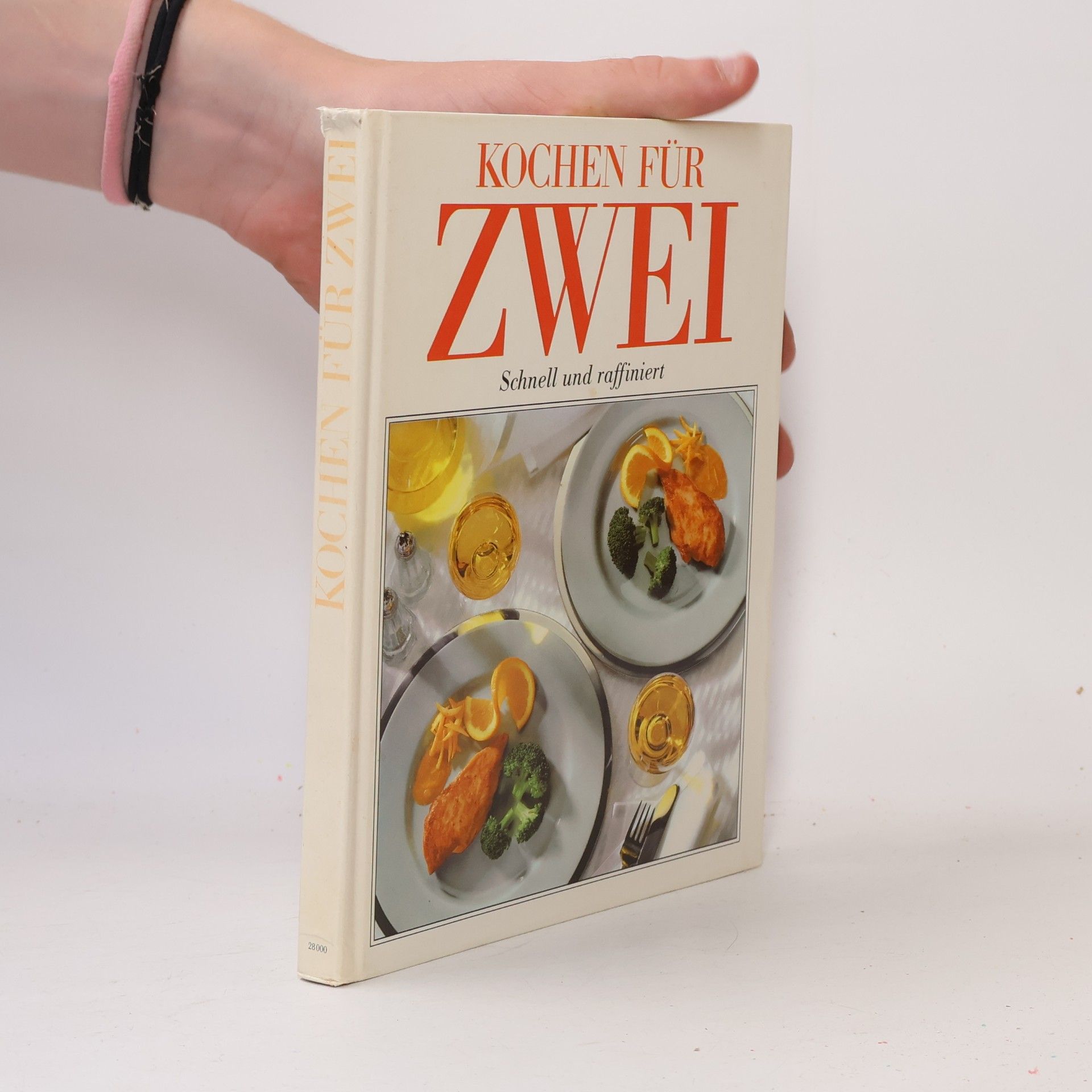 Various authors Kochen für Zwei. Schnell und raffiniert