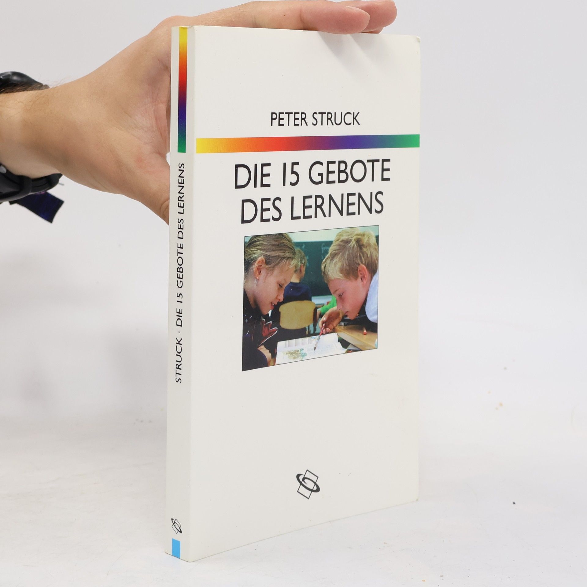 Peter Struck Die 15 Gebote des Lernens