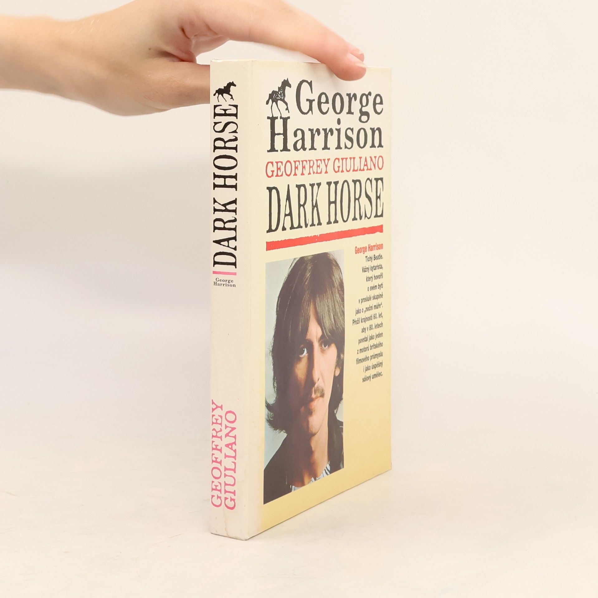 Igor Indruch George Harrison: Dark Horse: Tajný život George Harrisona