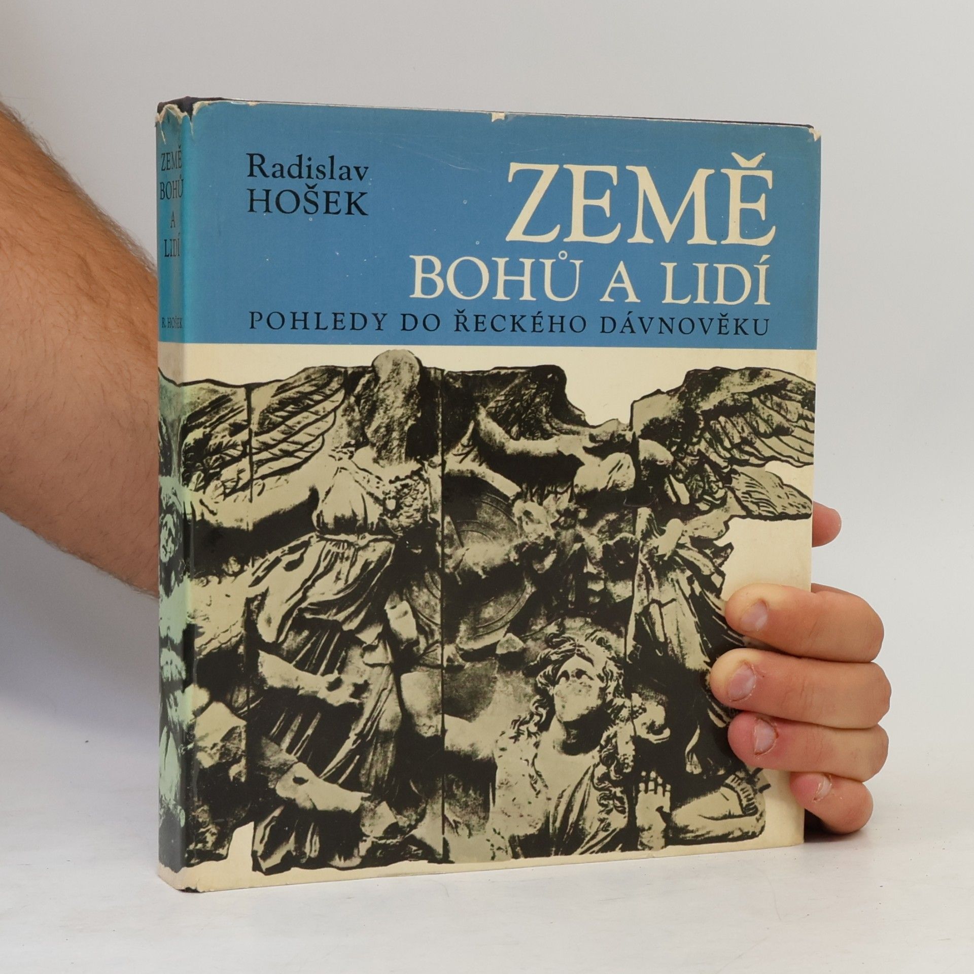 Radislav Hošek Země bohů a lidí