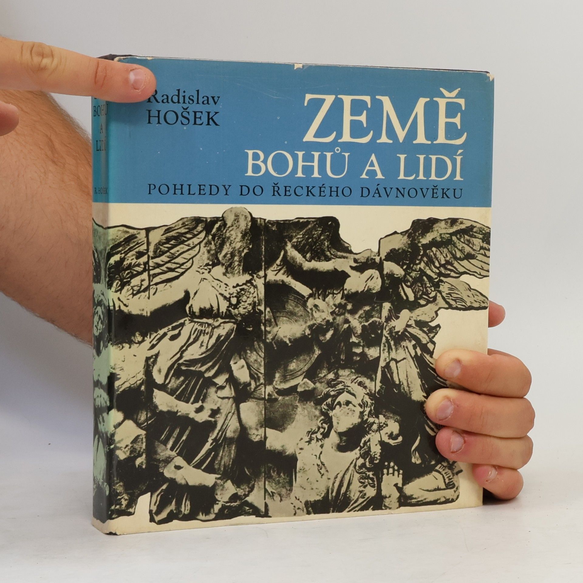 Radislav Hošek Země bohů a lidí