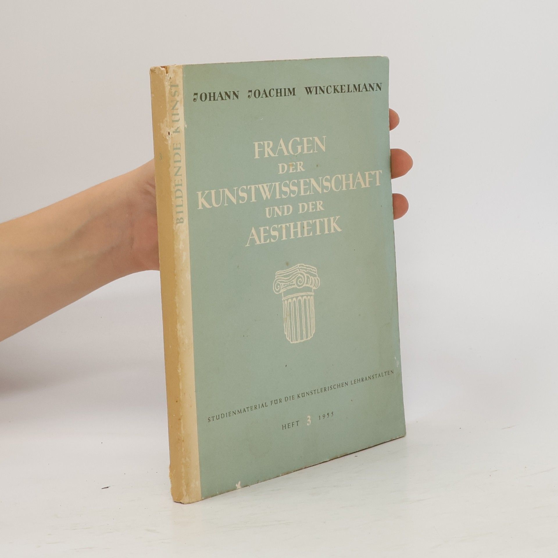 Johann Joachim Winckelmann Fragen der Kunstwissenschaft und der Ästhetik 3