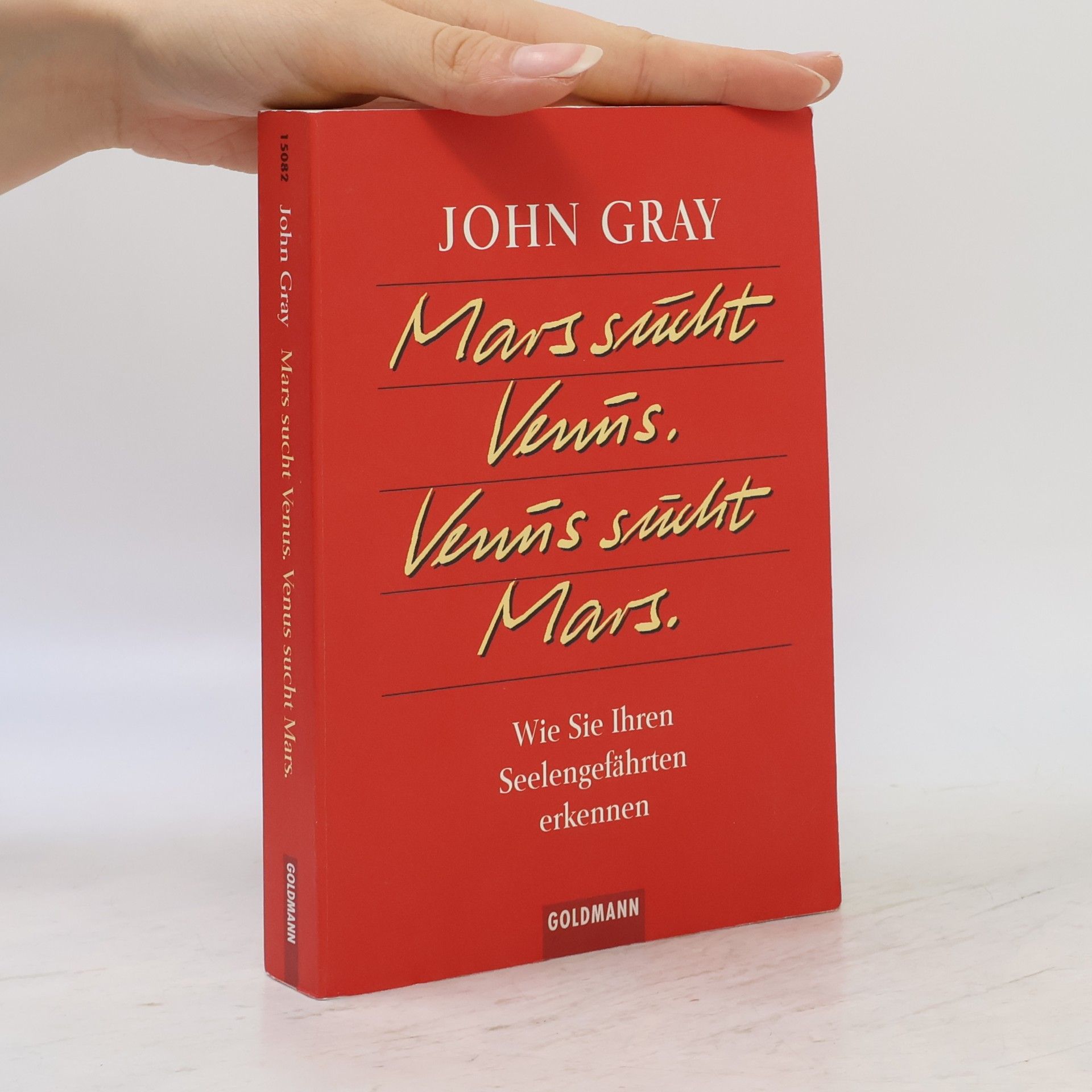 John Gray Mars sucht Venus, Venus sucht Mars