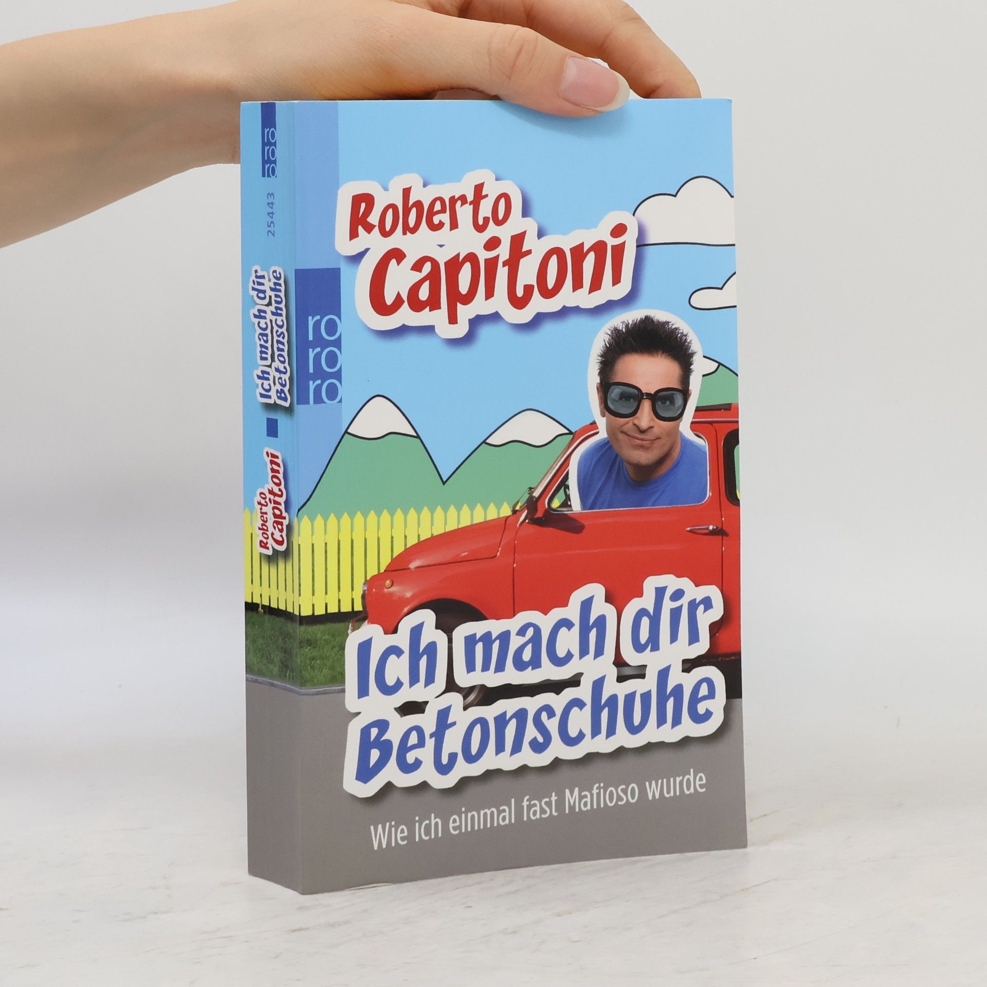 Roberto Capitoni Ich mach dir Betonschuhe