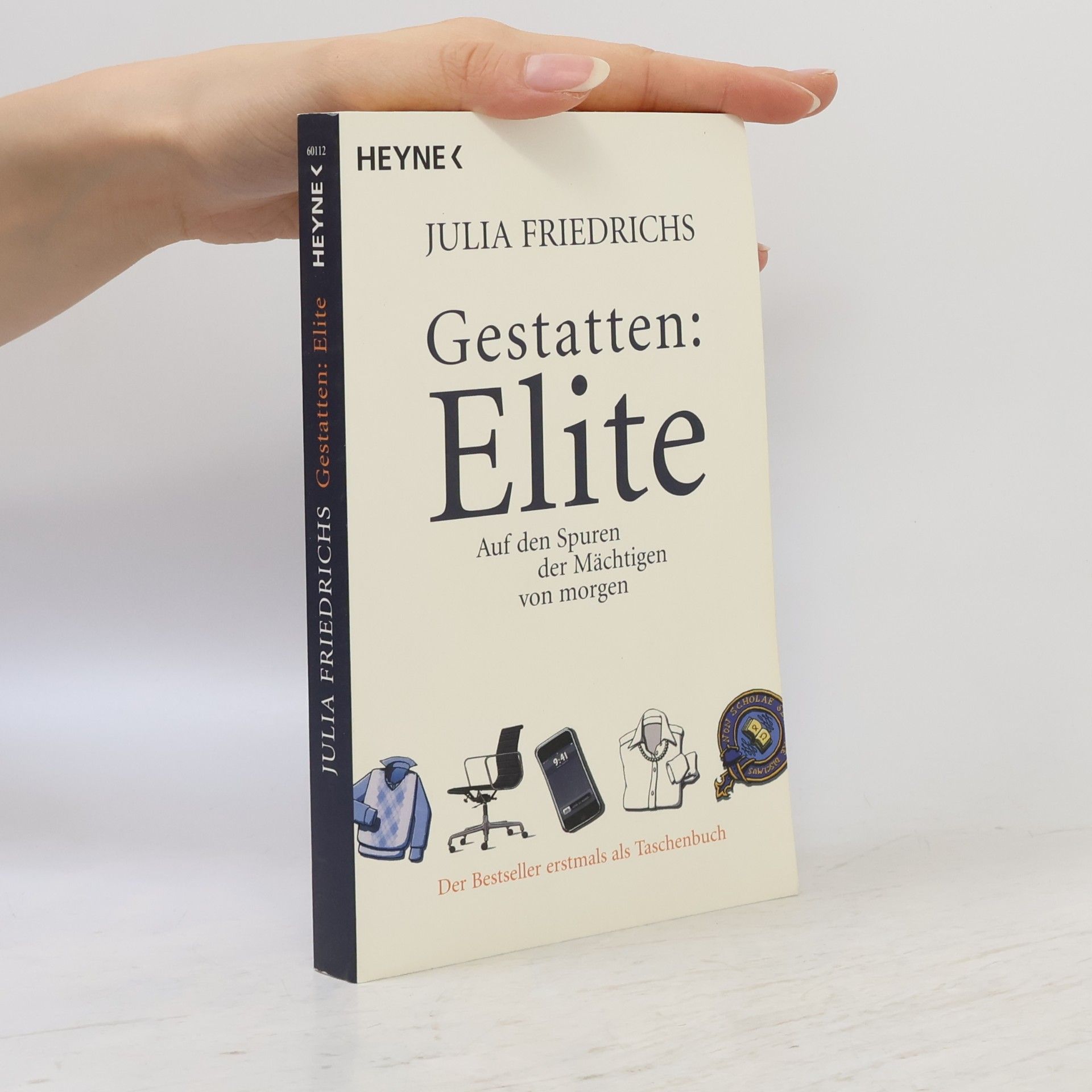 Julia Friedrichs Gestatten: Elite