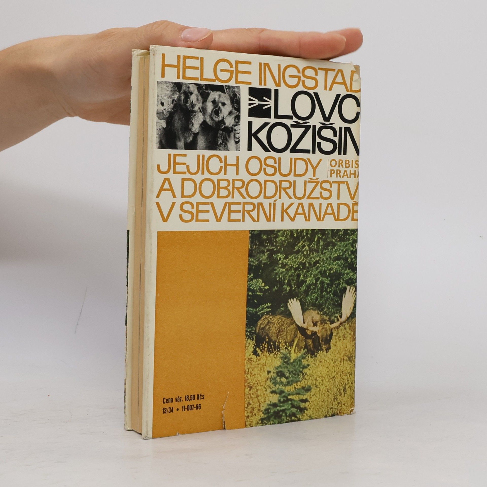 Helge Ingstad Lovci kožišin : jejich osudy a dobrodružství v severní Kanadě