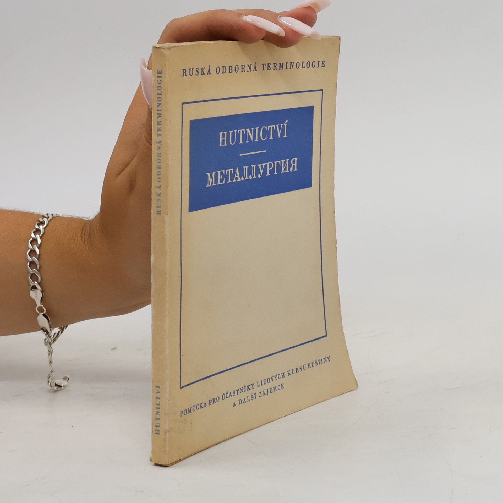 Autorenkollektiv Hutnictví. Металлургия