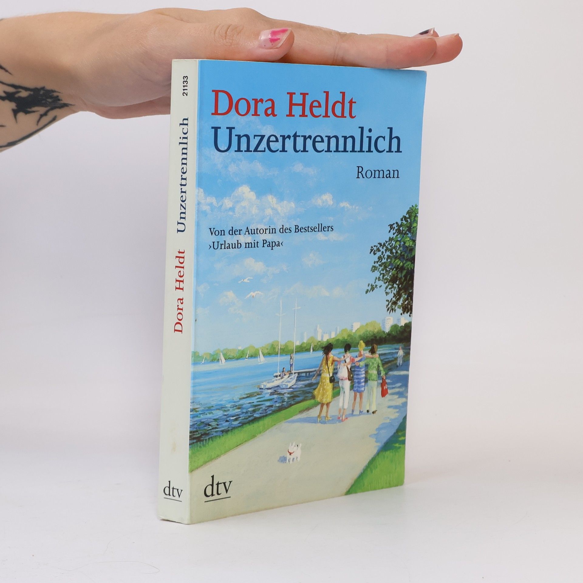 Dora Heldt Unzertrennlich